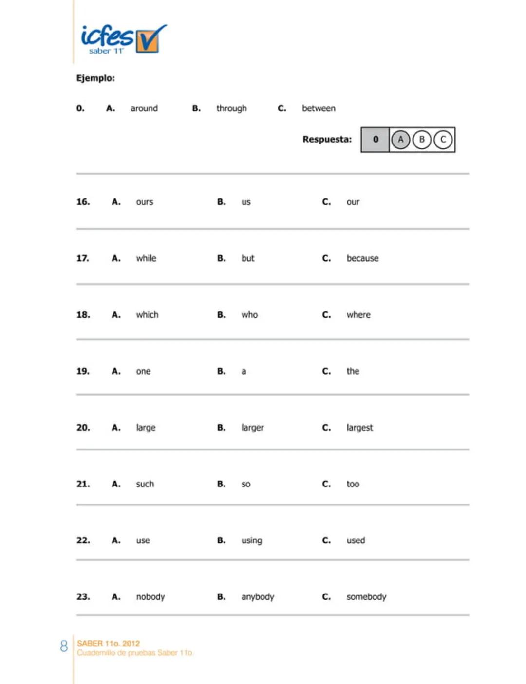 icfes
saber 11°
CUADERNILLO
DE PREGUNTAS
SABER 110. 2012
Cuadernillo de pruebas Saber 110.
Ministerio de
Educación Nacional
República de Col