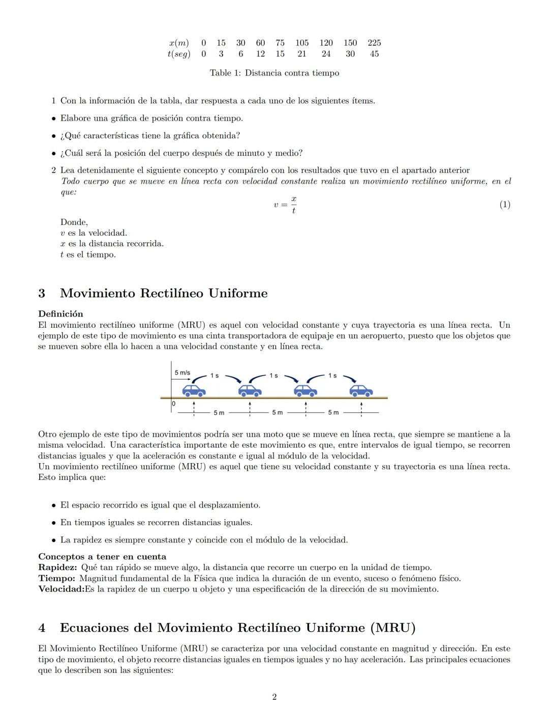 Guía Física: Movimiento Rectilíneo Uniforme
Lic. Sara Fernanda Cuervo Ramírez
Abril. 2025
Instrumento de Planeación de Clase
Grado
Décimo
De
