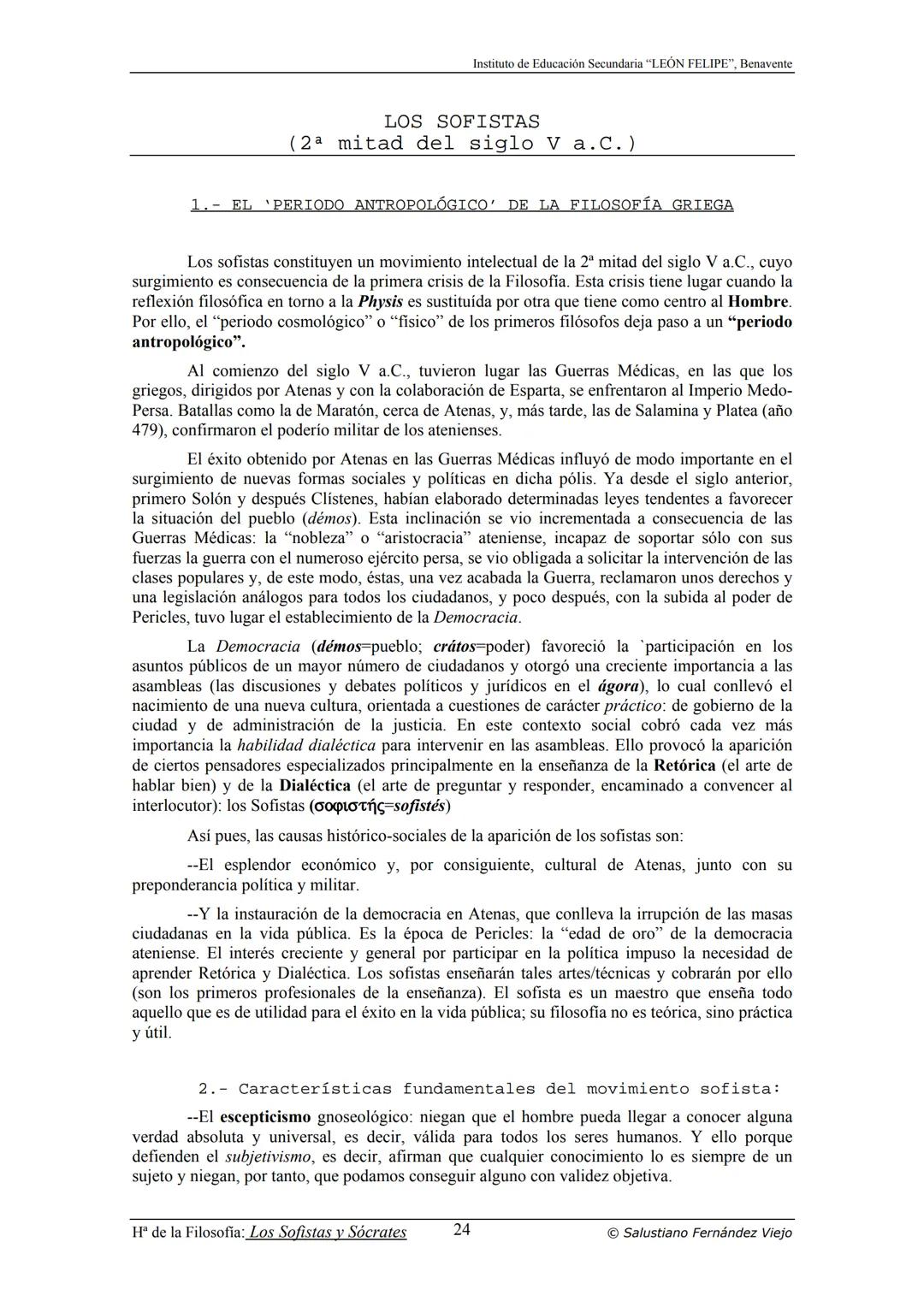 HISTORIA
DE LA
FILOSOFÍA
por Salustiano Fernández Viejo
► INSTITUTO DE EDUCACIÓN SECUNDARIA "LEÓN FELIPE"
DE BENAVENTE
◆ DEPARTAMENTO DE FIL
