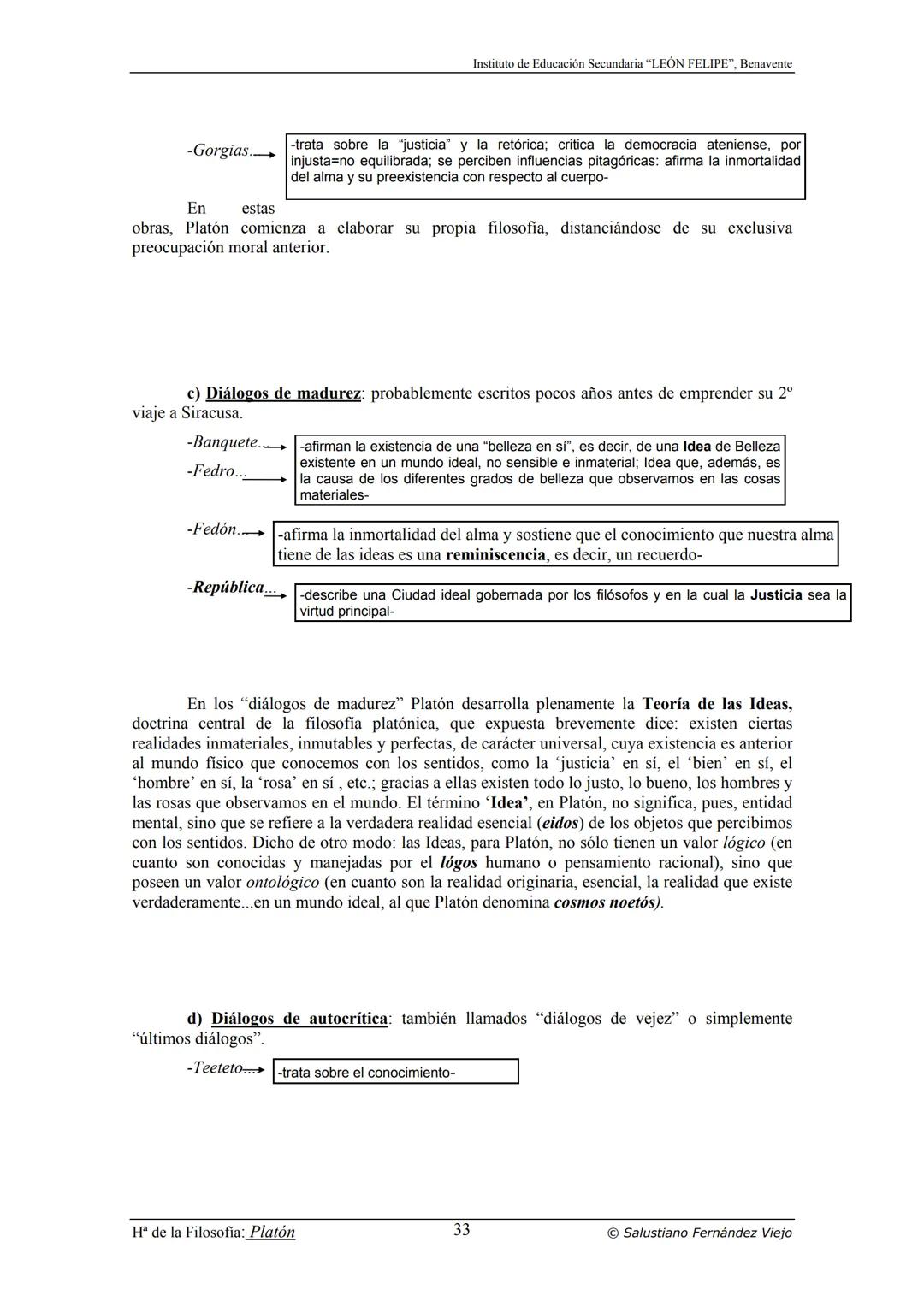 HISTORIA
DE LA
FILOSOFÍA
por Salustiano Fernández Viejo
► INSTITUTO DE EDUCACIÓN SECUNDARIA "LEÓN FELIPE"
DE BENAVENTE
◆ DEPARTAMENTO DE FIL