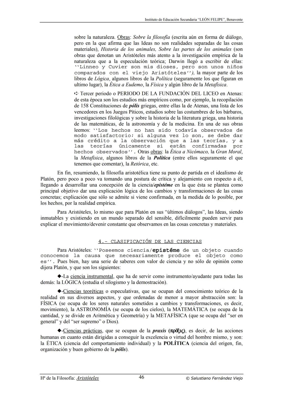 HISTORIA
DE LA
FILOSOFÍA
por Salustiano Fernández Viejo
► INSTITUTO DE EDUCACIÓN SECUNDARIA "LEÓN FELIPE"
DE BENAVENTE
◆ DEPARTAMENTO DE FIL