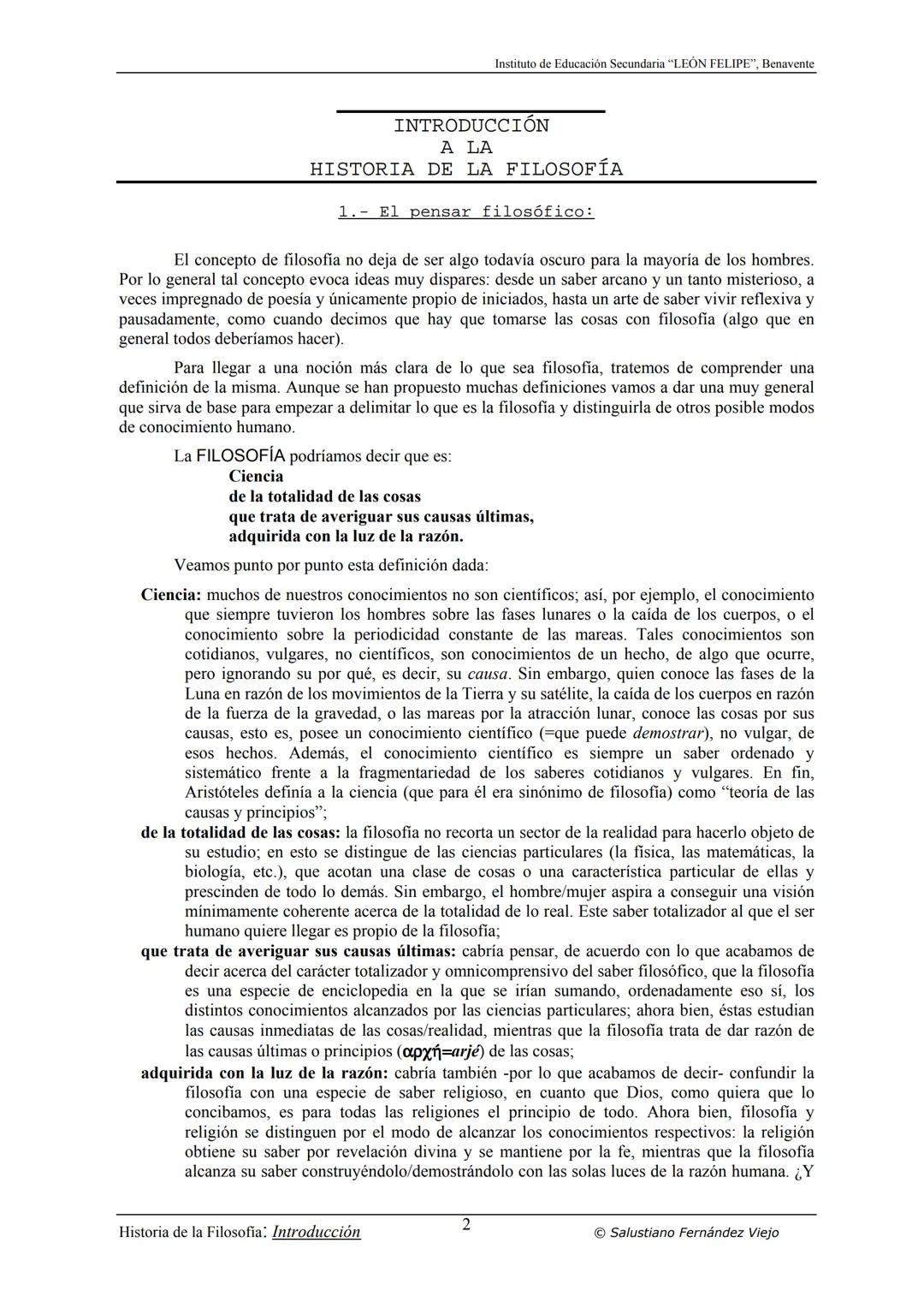 HISTORIA
DE LA
FILOSOFÍA
por Salustiano Fernández Viejo
► INSTITUTO DE EDUCACIÓN SECUNDARIA "LEÓN FELIPE"
DE BENAVENTE
◆ DEPARTAMENTO DE FIL