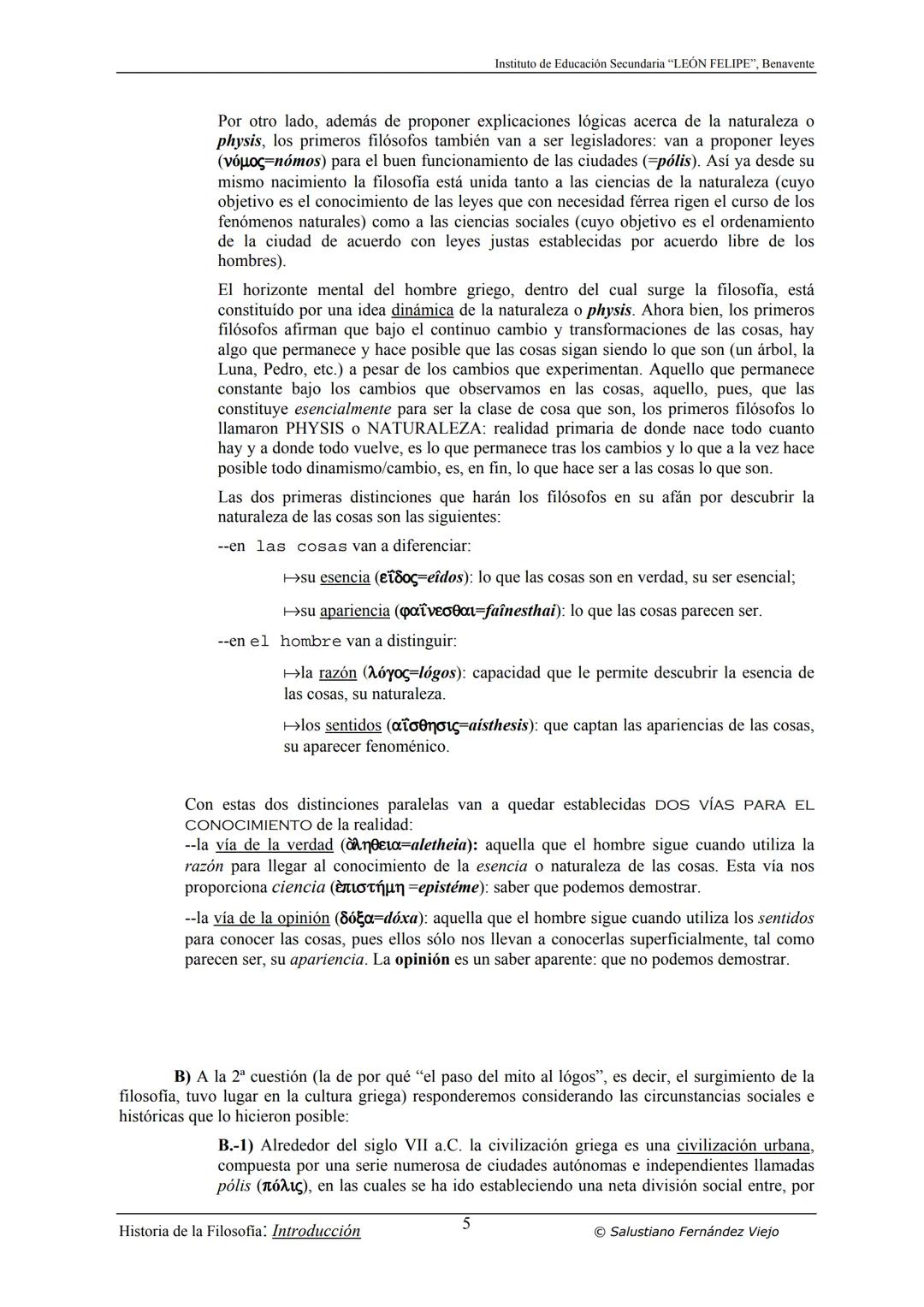 HISTORIA
DE LA
FILOSOFÍA
por Salustiano Fernández Viejo
► INSTITUTO DE EDUCACIÓN SECUNDARIA "LEÓN FELIPE"
DE BENAVENTE
◆ DEPARTAMENTO DE FIL