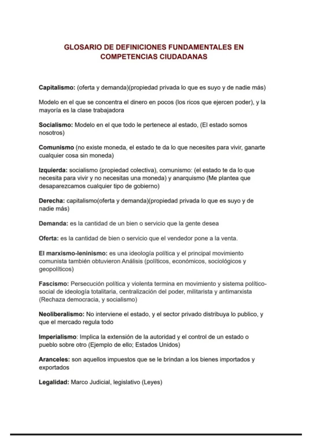 GLOSARIO DE DEFINICIONES FUNDAMENTALES EN
COMPETENCIAS CIUDADANAS
Capitalismo: (oferta y demanda) (propiedad privada lo que es suyo y de nad