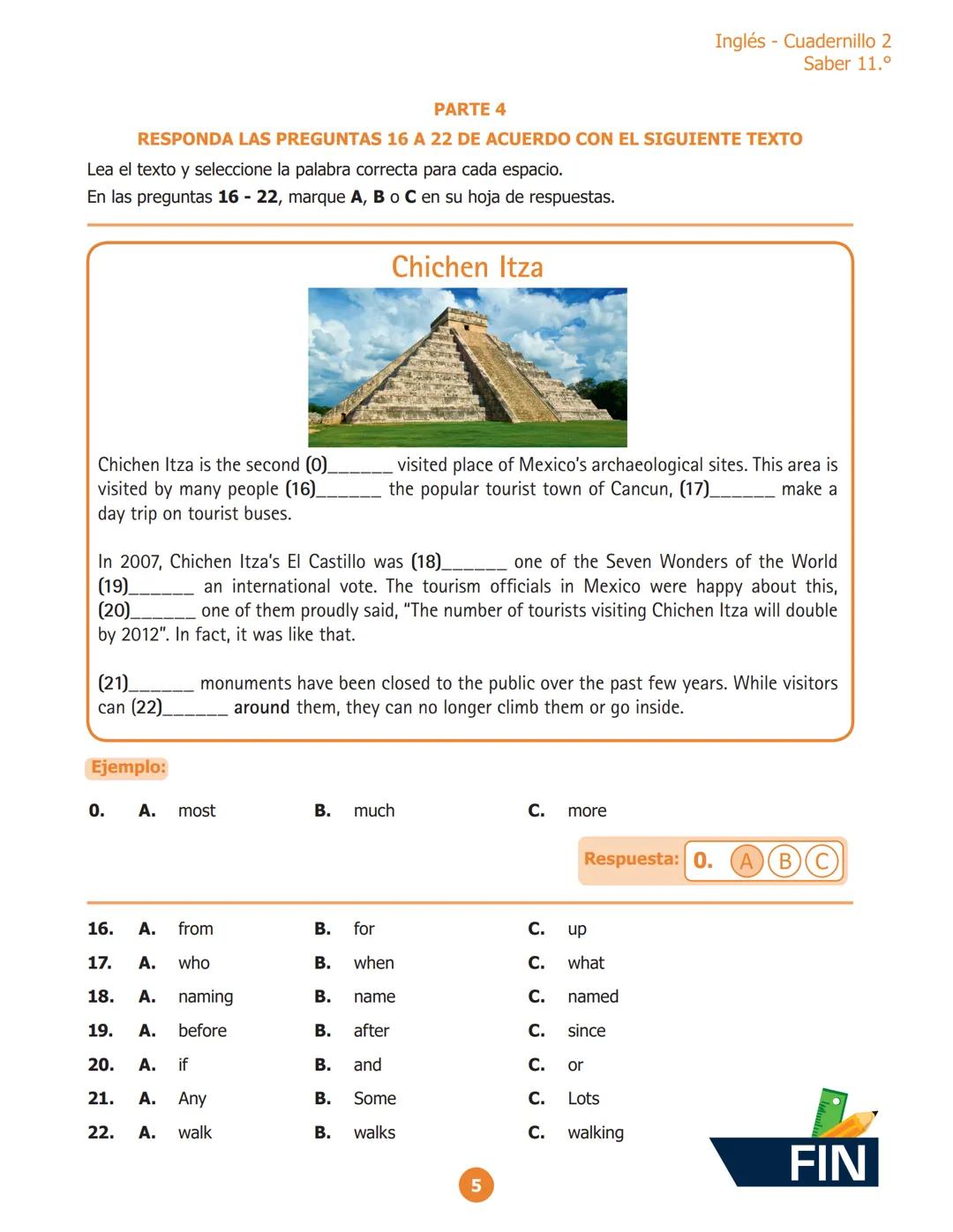 Inglés - Cuadernillo 1
Saber 11.º
PARTE 2
RESPONDE LAS PREGUNTAS 6 A 10 DE ACUERDO CON EL EJEMPLO
¿Dónde puedes ver estos avisos?
En las pre