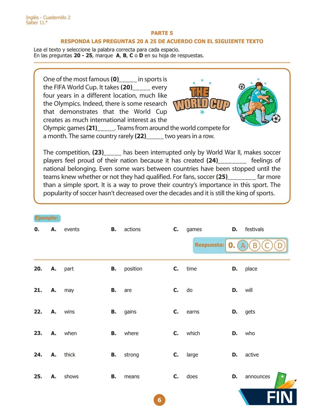 Inglés - Cuadernillo 1
Saber 11.º
PARTE 2
RESPONDE LAS PREGUNTAS 6 A 10 DE ACUERDO CON EL EJEMPLO
¿Dónde puedes ver estos avisos?
En las pre