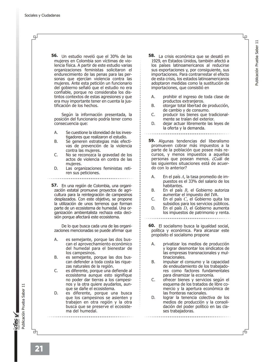 # PRUEBA DE
# SOCIALES Y
# CIUDADANÍA
38 AÑOS
DE EXPERIENCIA EN EDUCACIÓN
DESDE 1984
UNIVERSATE.CO 20
Publicación Prueba Saber 11
PRUEBA D