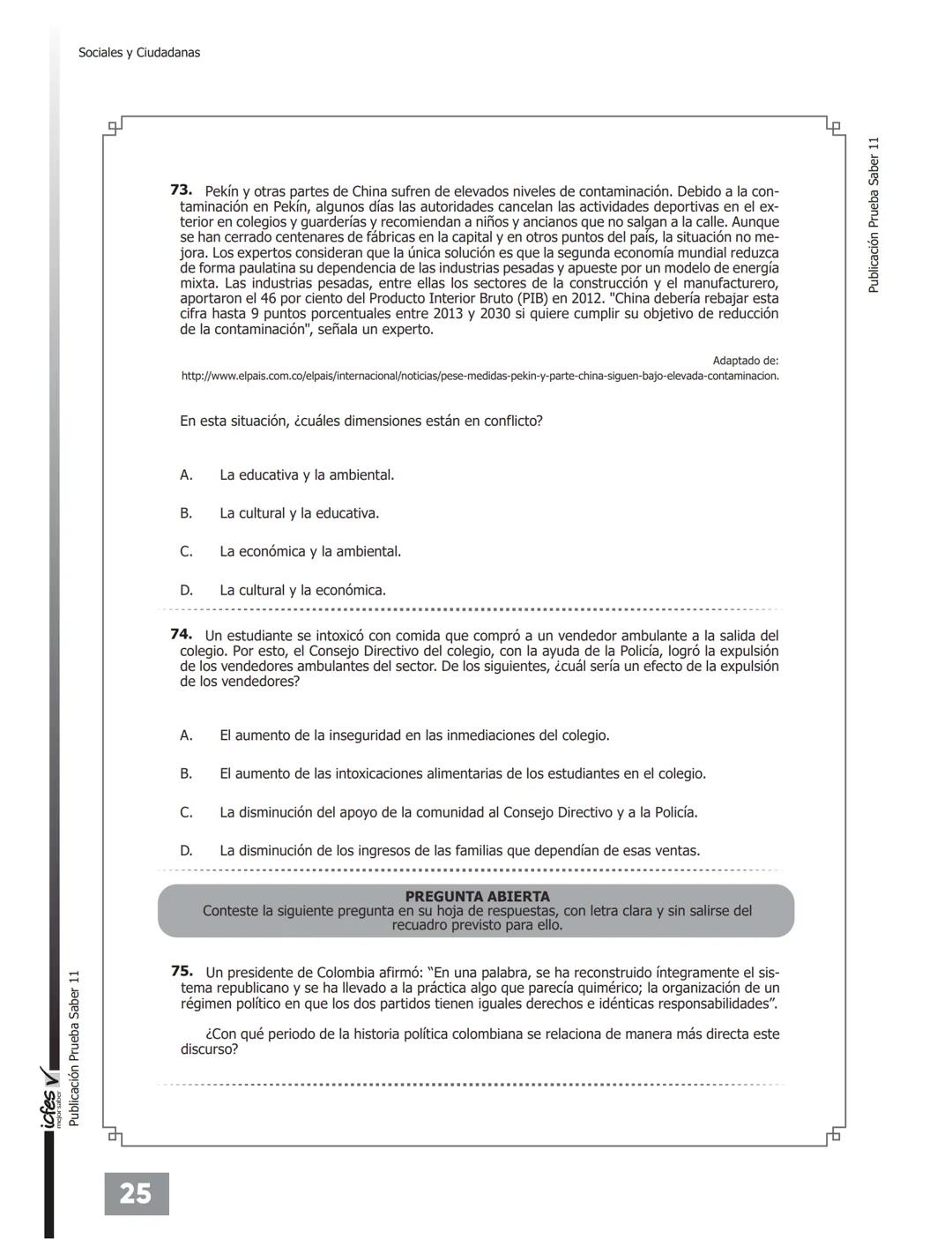 # PRUEBA DE
# SOCIALES Y
# CIUDADANÍA
38 AÑOS
DE EXPERIENCIA EN EDUCACIÓN
DESDE 1984
UNIVERSATE.CO 20
Publicación Prueba Saber 11
PRUEBA D