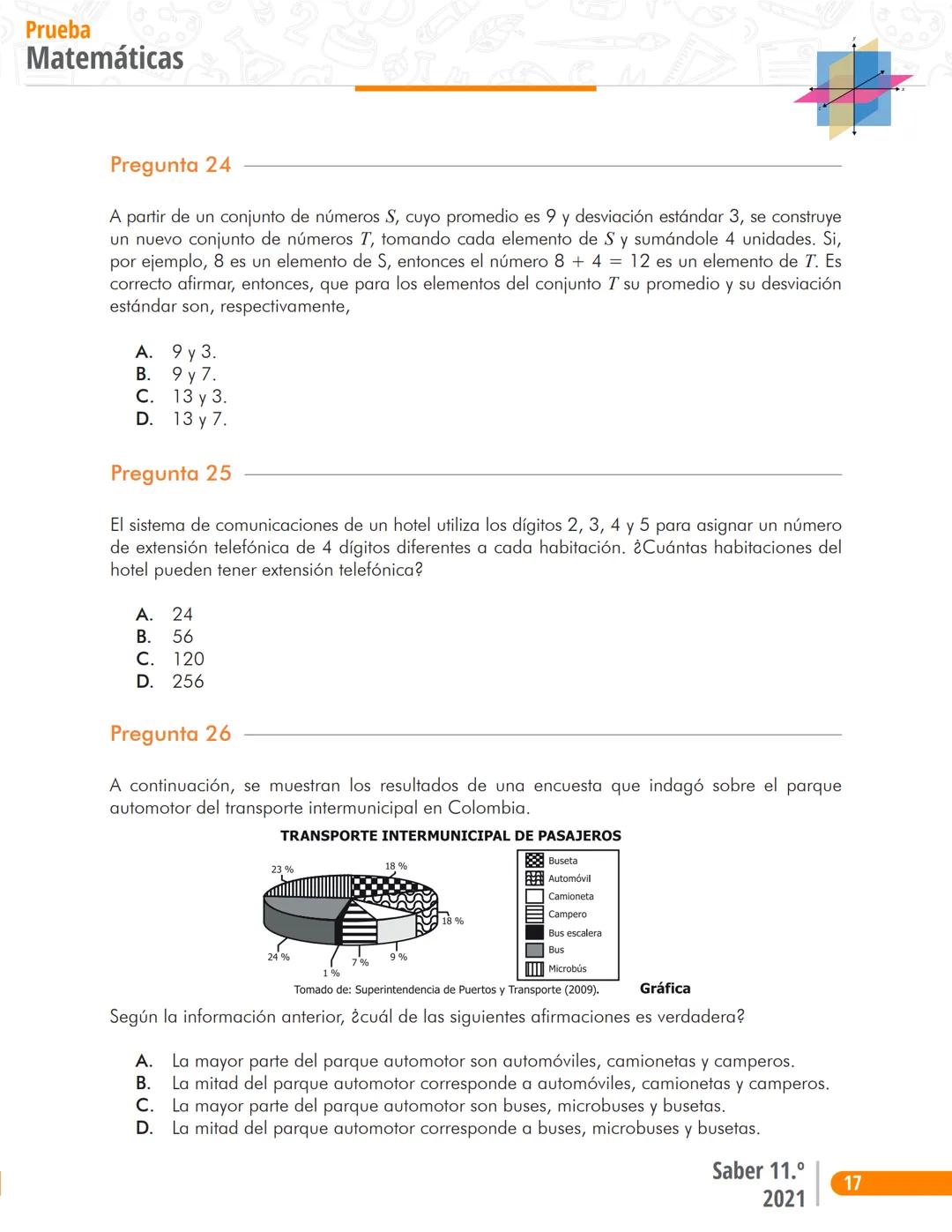 Pruebas Saber 11°
Prueba
Matemáticas
Cuadernillo de preguntas
Saber 11.°
Icfes --- OCR Start ---
نسيسكا
Presidente de la República
Iván D