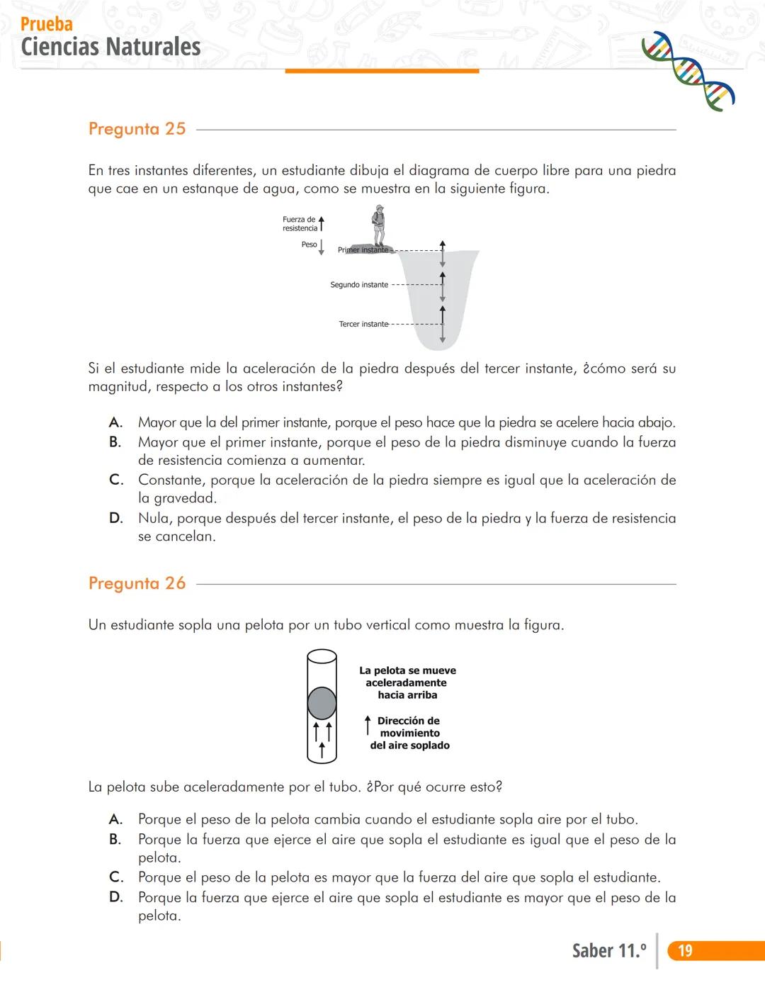 Pruebas Saber 11°
Prueba
Ciências Naturales
Cuadernillo de preguntas
Saber 11.°
Icfes --- OCR Start ---
نسيسكا
Presidente de la República