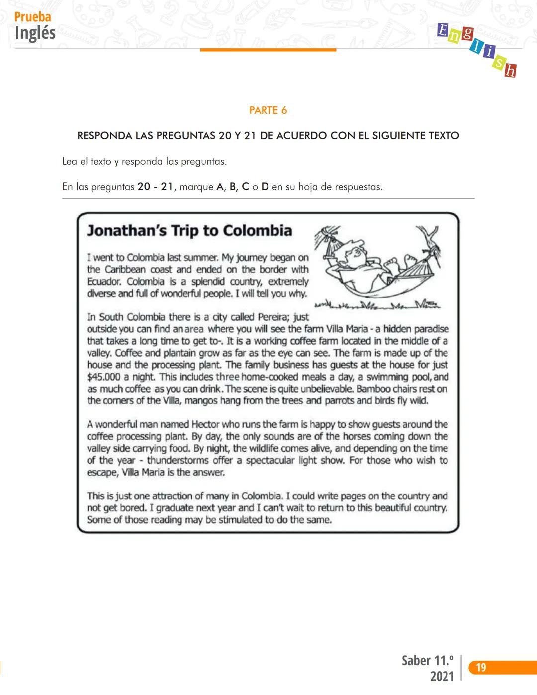 Pruebas Saber 11°
En
g
l
i
s
h
Prueba Inglés
Cuadernillo de preguntas
Saber 11.°
Icfes --- OCR Start ---
نسيسكا
نسيسكا
Presidente de la