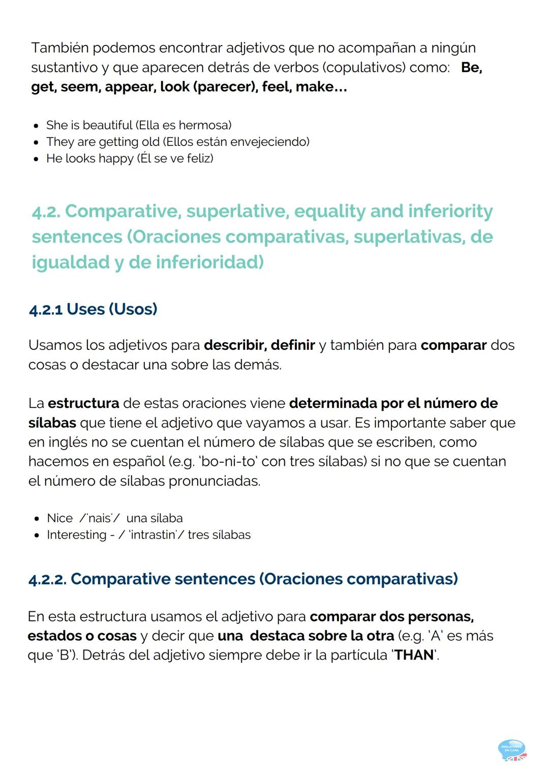 4.ADJECTIVES
(ADJETIVOS)
GRAMÁTICA INGLESA PARTE 4
Los adjetivos, al contrario que en castellano, no tienen género ni número.
Es decir, util