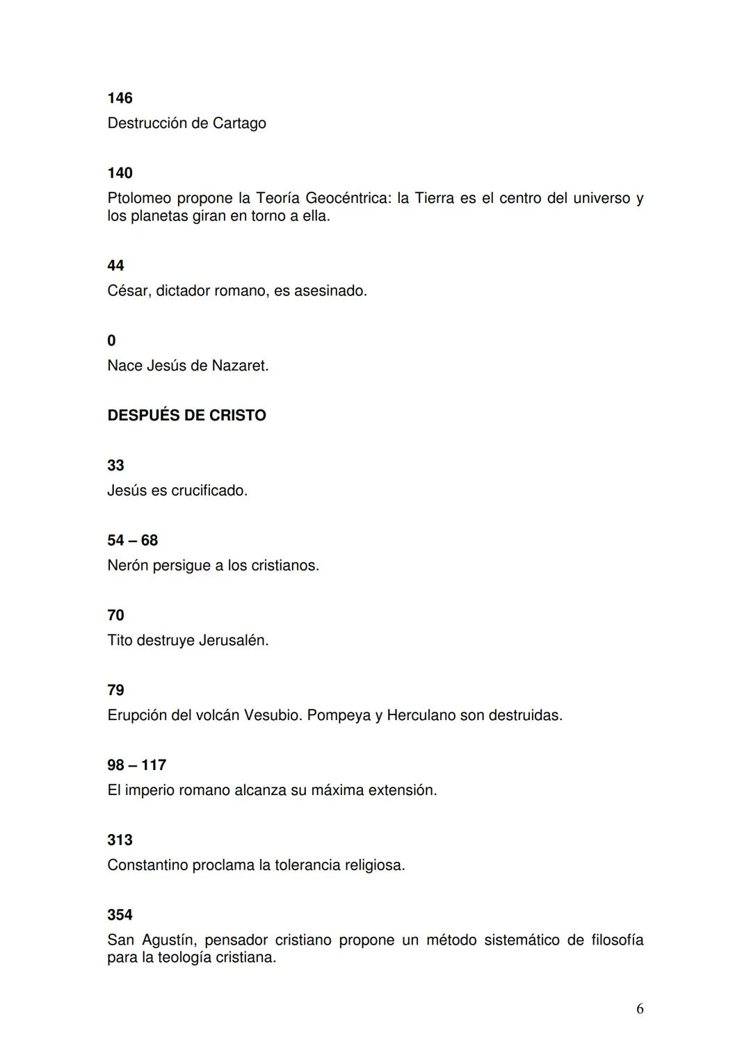 HISTORIA UNIVERSAL: CRONOLOG
ÍA BÁSICA
ÍNDICE
1. La Antigüedad
- Antes de Cristo
- Después de Cristo
2. La Edad Media
- Alta Edad Media
- Ba