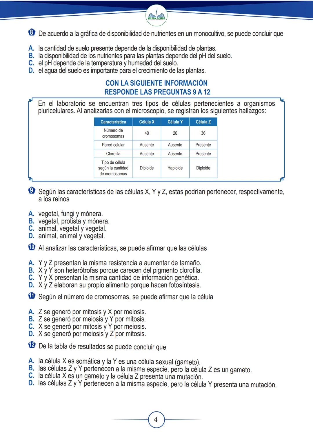 # DESCARGAS
GRADO
## GRATUITAS
11
## Biología
MILTON OCHOA
asesorias académicas CON LA SIGUIENTE INFORMACIÓN
RESPONDE LAS PREGUNTAS 1