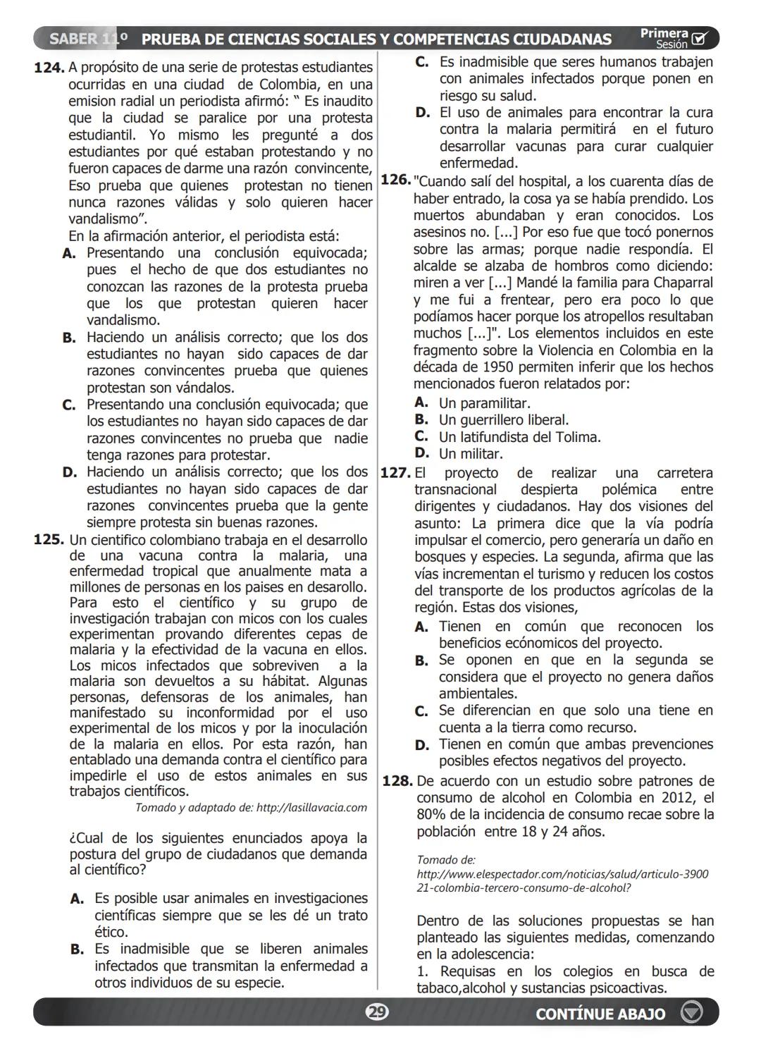 SABER 11° PRUEBA DE CIENCIAS SOCIALES Y COMPETENCIAS CIUDADANAS Primera
Sesión
124. A propósito de una serie de protestas estudiantes
ocurri