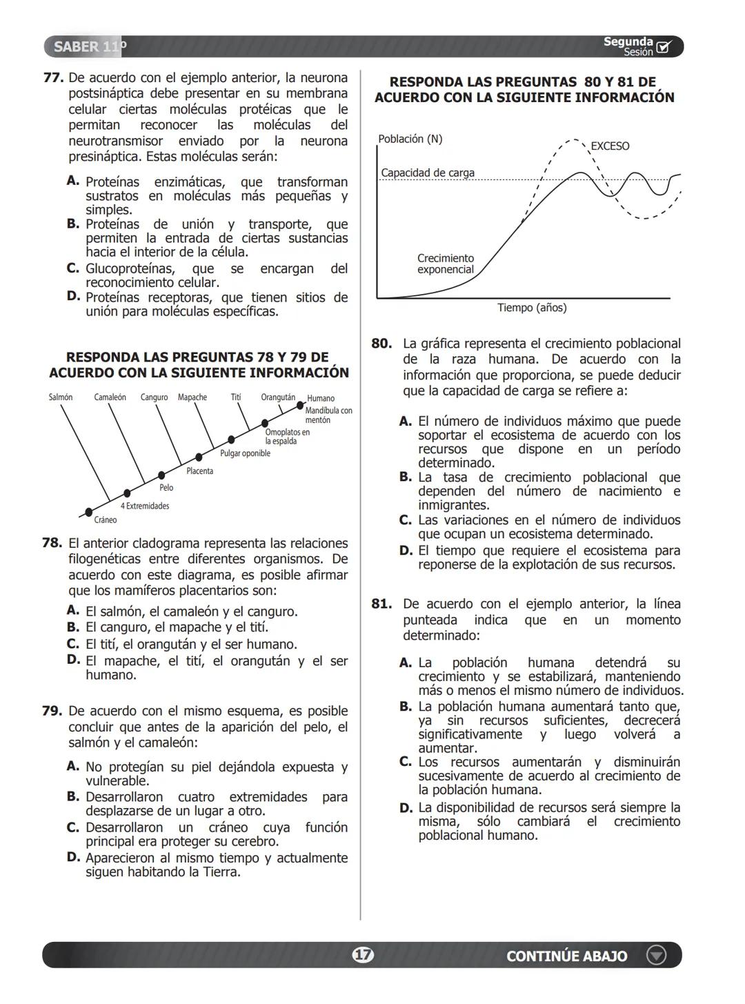 SABER 11°
PRUEBA DE CIENCIAS NATURALES
46. Un estudiante plantea la hipótesis de que el
cimiento de una planta que normalmente vive
en tempe