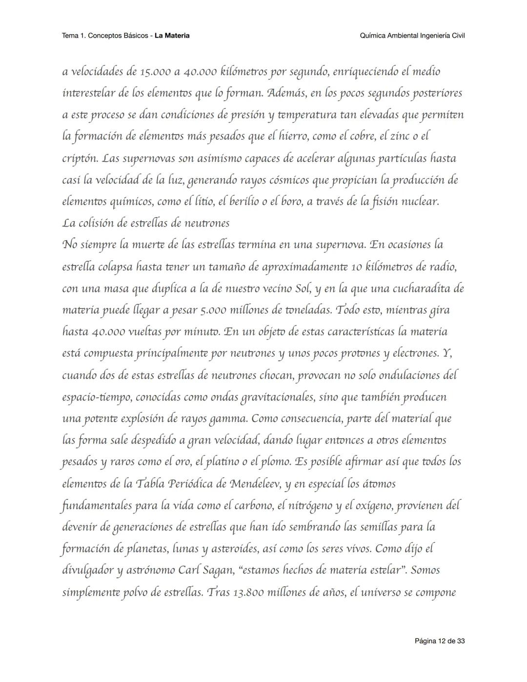 Tema 1. Conceptos Básicos - La Materia
Química Ambiental Ingeniería Civil
Conceptos básicos - primera parte
Objetivos esperados
Al terminar