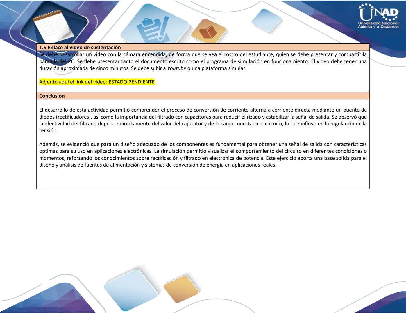 Universidad Nacional Abierta y a Distancia
UNAD
Trabajo Colaborativo de la Fase 1
Diseño de la etapa de conversión AC - DC
Tutor:
Medardo Qu