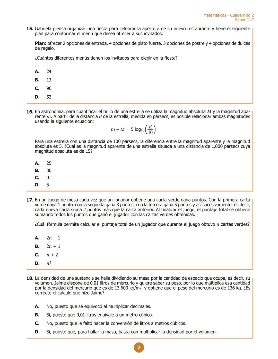 MINISTERIO DE EDUCACIÓN
NACIONAL
M112
Matemáticas
Cuadernillo 2 2023
G11.M.E
11.°
GRADO
07
¡Hola!
Queremos agradecer tu participación. Antes