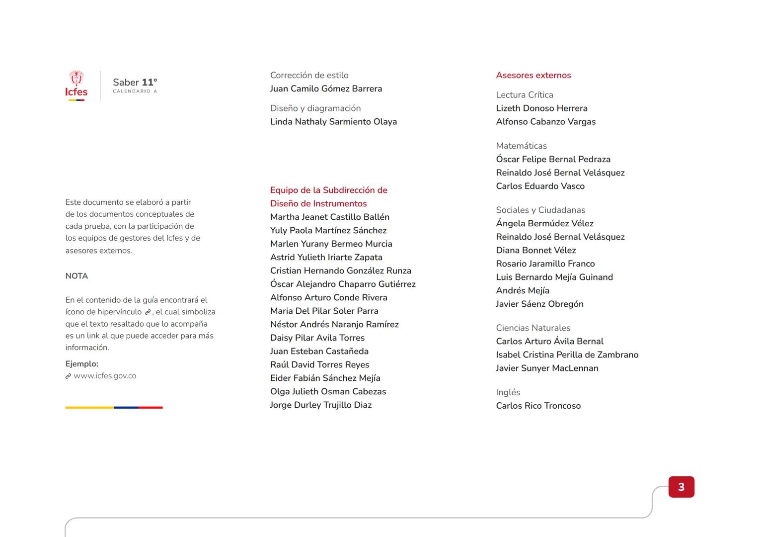 Educación
Guía de orientación
del Examen Saber 11.°
2025-2
Calendario A
CAJA DE
HERRAMIENTAS
SABER 11.º
Icfes Icfes
Saber 11°
CALENDARIO A
G