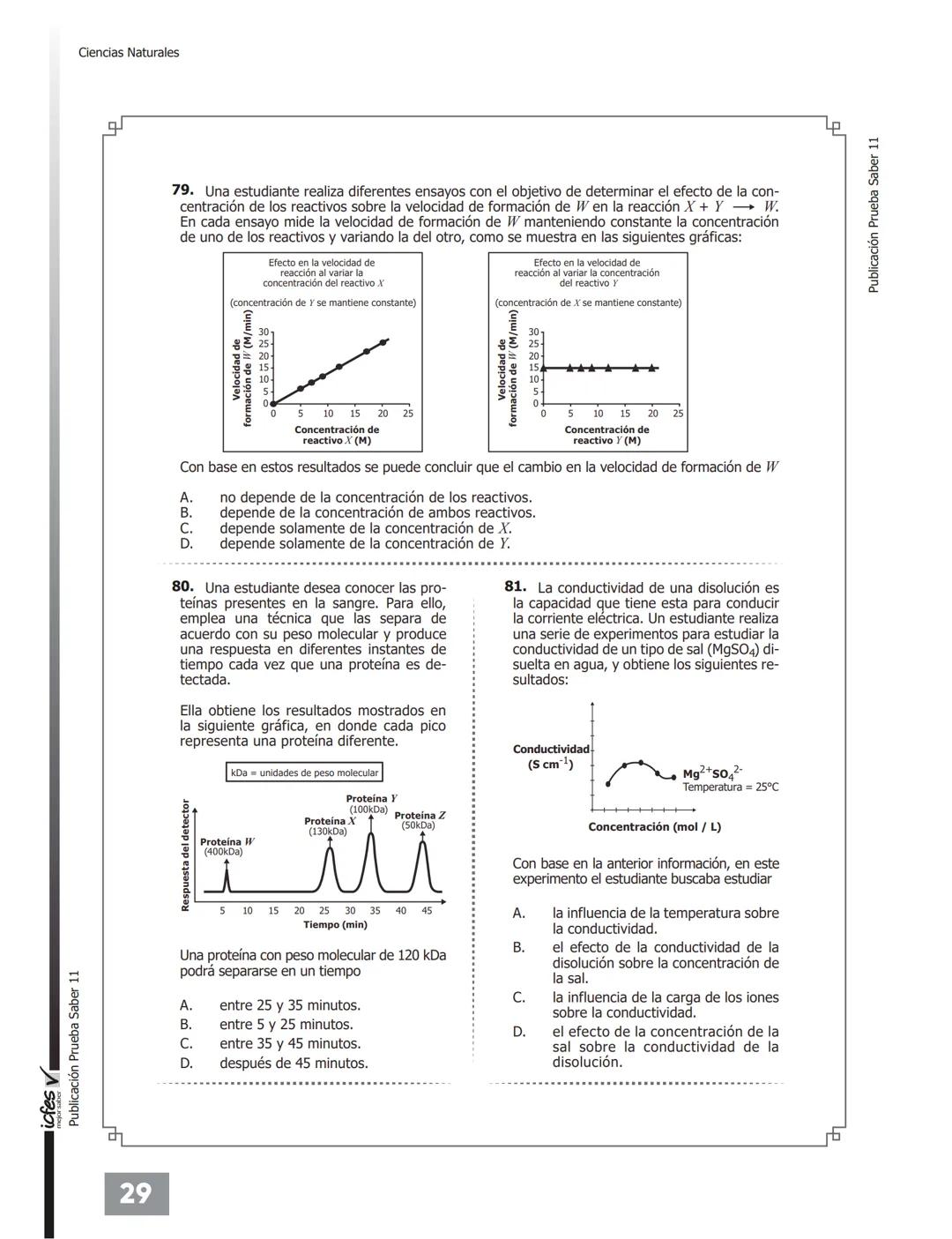 C.
UNIVÉRSATE
NUESTRO MEJOR RESULTADO ERES TÚ!
PREGUNTAS TIPO
ICFES CON RESPUESTAS
Pre-ICFESaber 11°
Con Profesores Universidad Nacional
UNI