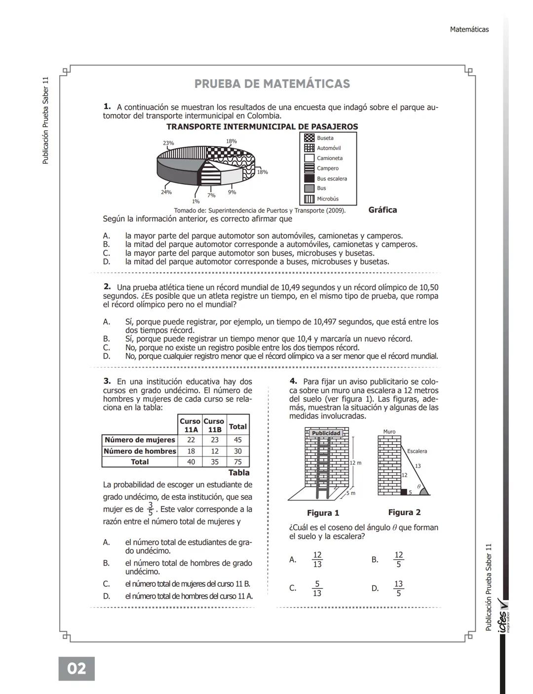 C.
UNIVÉRSATE
NUESTRO MEJOR RESULTADO ERES TÚ!
PREGUNTAS TIPO
ICFES CON RESPUESTAS
Pre-ICFESaber 11°
Con Profesores Universidad Nacional
UNI