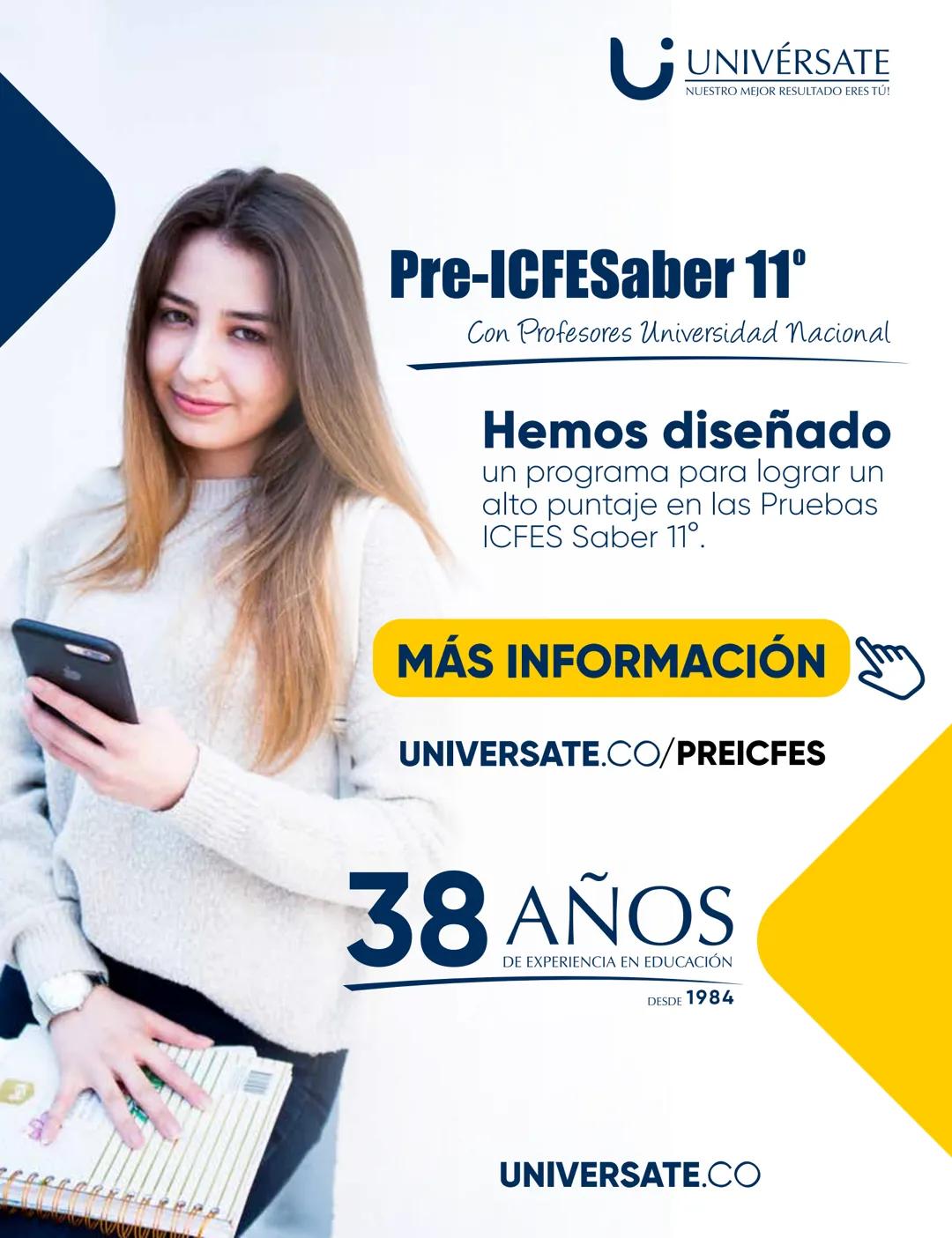 C.
UNIVÉRSATE
NUESTRO MEJOR RESULTADO ERES TÚ!
PREGUNTAS TIPO
ICFES CON RESPUESTAS
Pre-ICFESaber 11°
Con Profesores Universidad Nacional
UNI