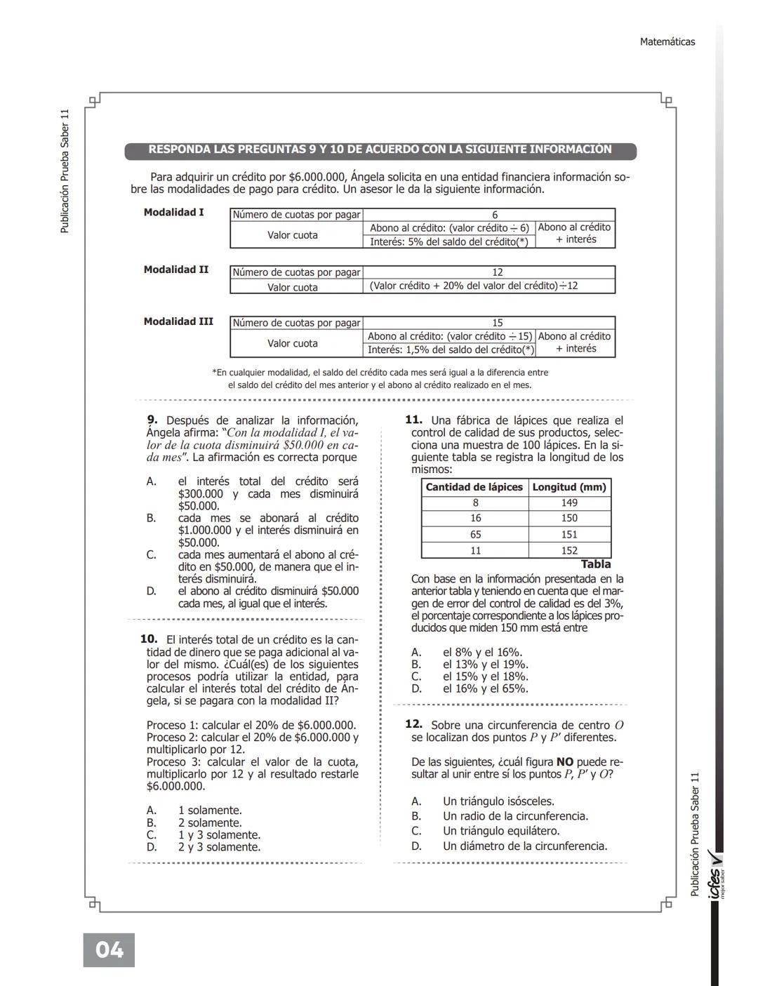 C.
UNIVÉRSATE
NUESTRO MEJOR RESULTADO ERES TÚ!
PREGUNTAS TIPO
ICFES CON RESPUESTAS
Pre-ICFESaber 11°
Con Profesores Universidad Nacional
UNI