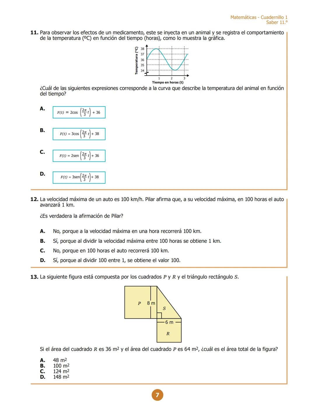 MINISTERIO DE EDUCACIÓN
NACIONAL
G11.M.D
M111
Matemáticas
Cuadernillo 1 2023
11.°
GRADO
07
¡Hola!
Queremos agradecer tu participación. Antes