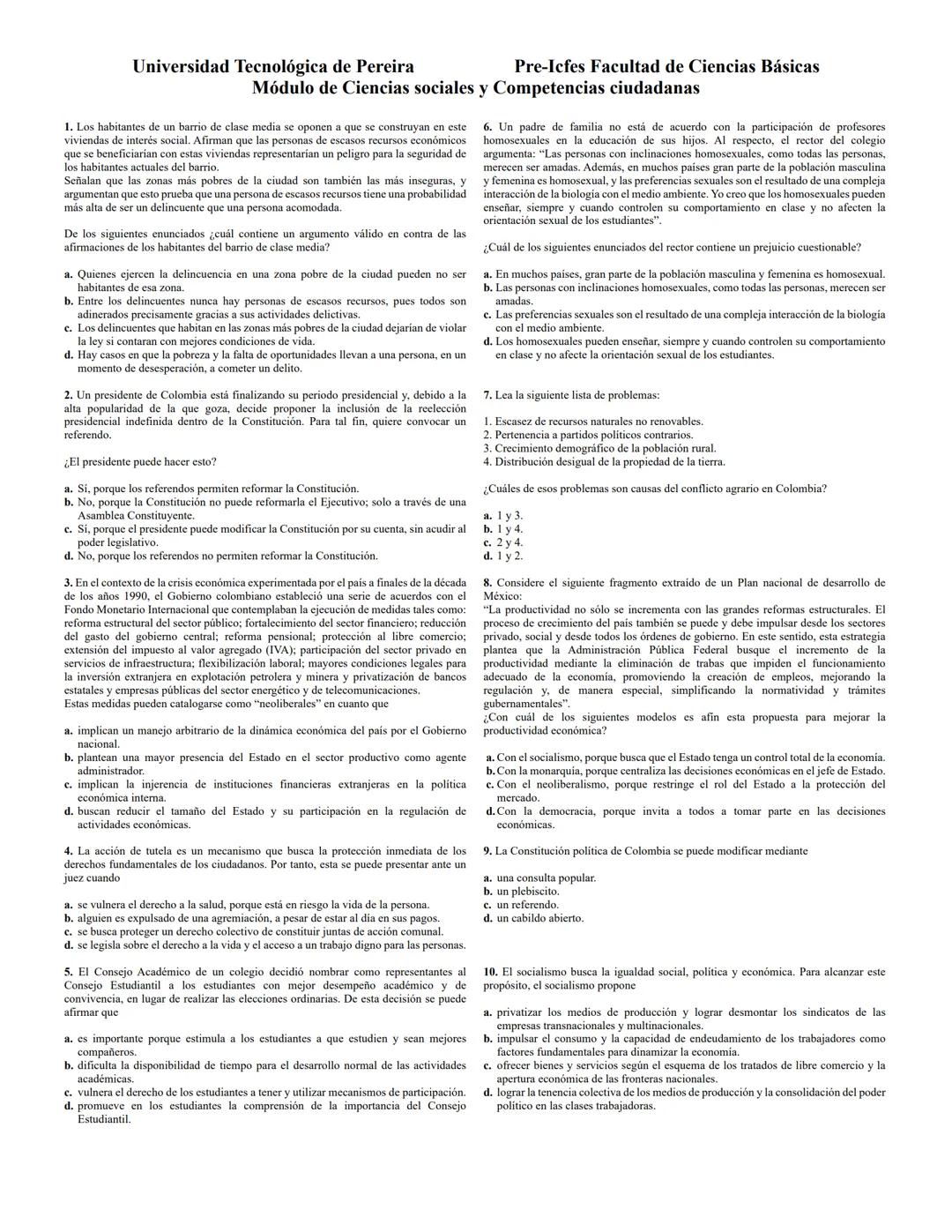 Universidad Tecnológica de Pereira
Pre-Icfes Facultad de Ciencias Básicas
Módulo de Ciencias sociales y Competencias ciudadanas
1. Los habit