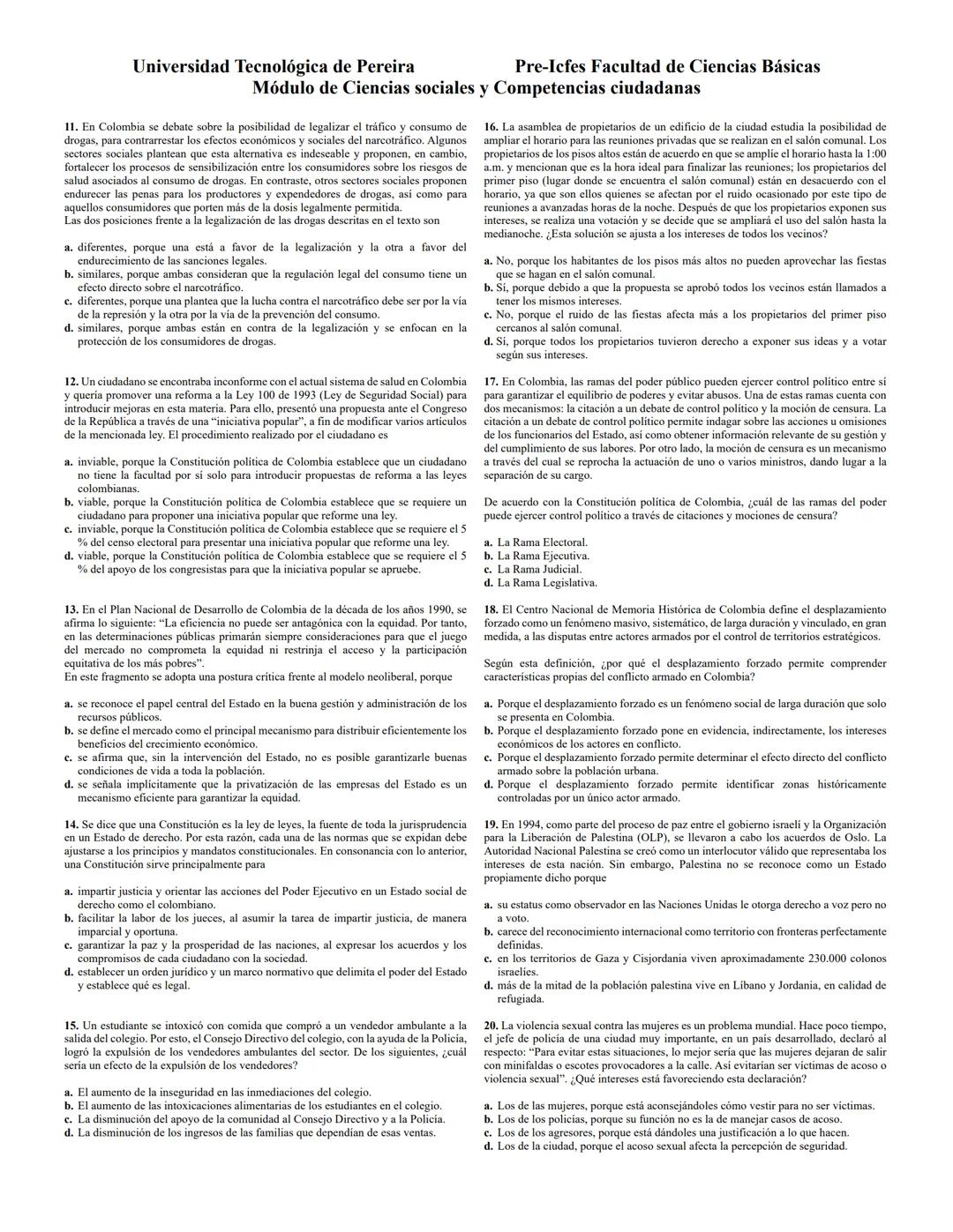 Universidad Tecnológica de Pereira
Pre-Icfes Facultad de Ciencias Básicas
Módulo de Ciencias sociales y Competencias ciudadanas
1. Los habit