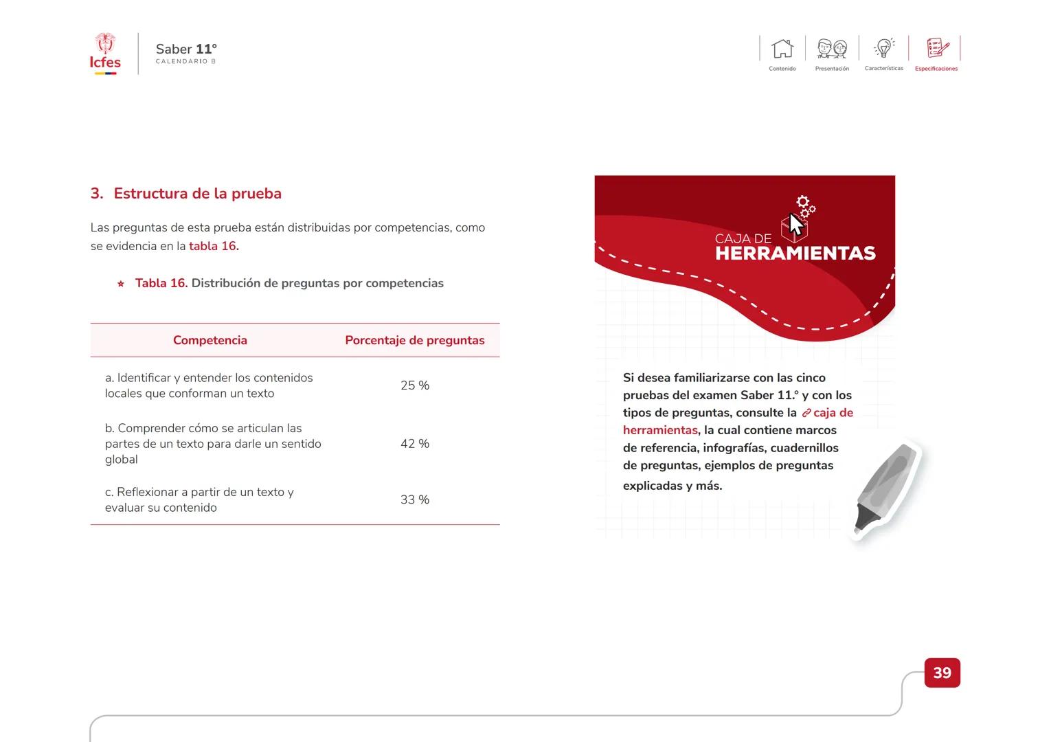 Educación
Guía de orientación
del Examen Saber 11.°
2025-1
Calendario B
CAJA DE
HERRAMIENTAS
SABER 11.º
Icfes Icfes
Saber 11°
CALENDARIO B
G