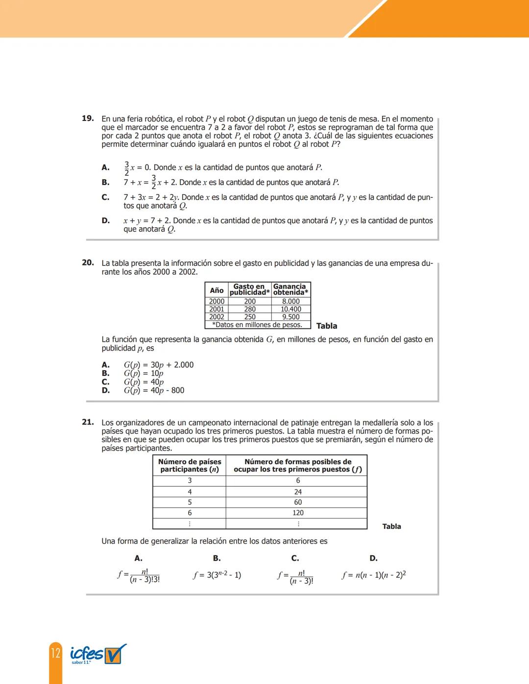 Cuadernillo de preguntas
Saber 11.°
Prueba de Matemáticas
MINEDUCACIÓN
icfes
mejor saber
TODOS POR UN
NUEVO PAÍS
PAZ EQUIDAD EDUCACION
icfes