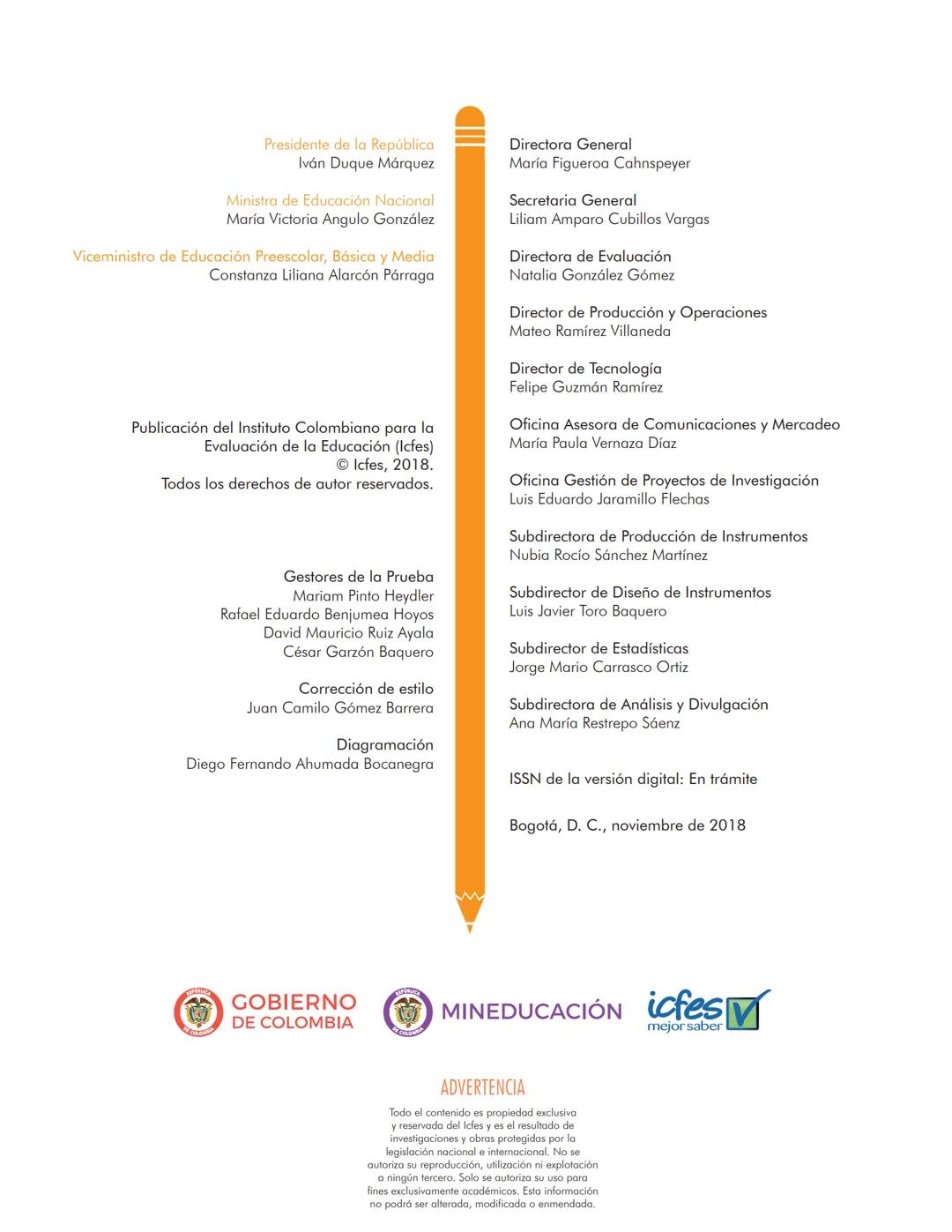 Cuadernillo de preguntas
Saber 11.°
Prueba de matemáticas
icfes
saber 11.°
GOBIERNO
DE COLOMBIA
MINEDUCACIÓN icfes
mejor saber Presidente de