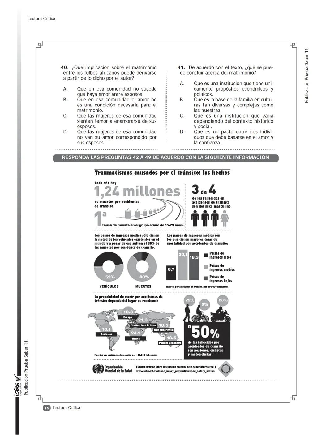 icfes V
saber 11°
CUADERNILLO
DE PREGUNTAS
SABER 11° 2016
Cuadernillo de prueba
Ejemplo de preguntas
11° grado Presidente de la República
Ju
