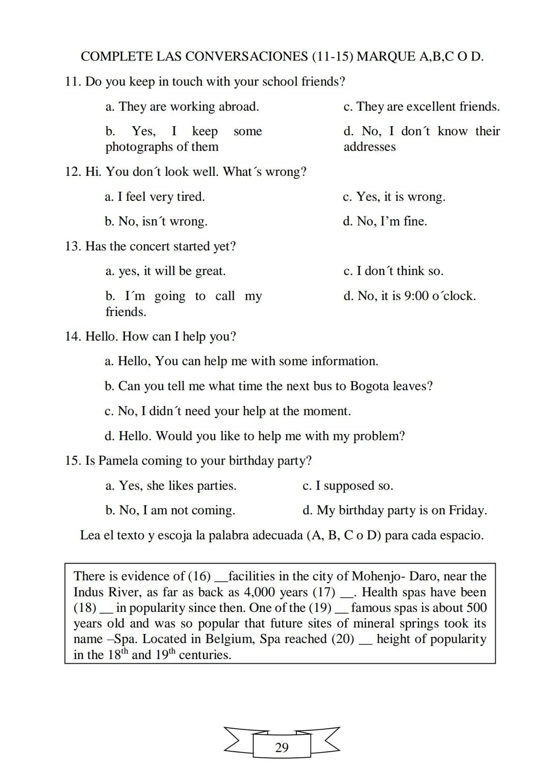 CUADERNILLO DE PREPARACIÓN
PARA LA PRUEBA DE ESTADO
SABER 11
"La educación es el arma más
poderosa que puedes utilizar para
cambiar el mundo
