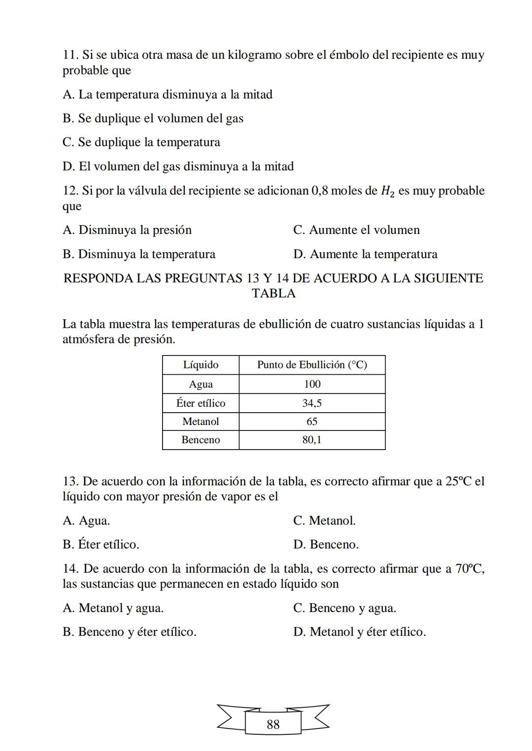 CUADERNILLO DE PREPARACIÓN
PARA LA PRUEBA DE ESTADO
SABER 11
"La educación es el arma más
poderosa que puedes utilizar para
cambiar el mundo