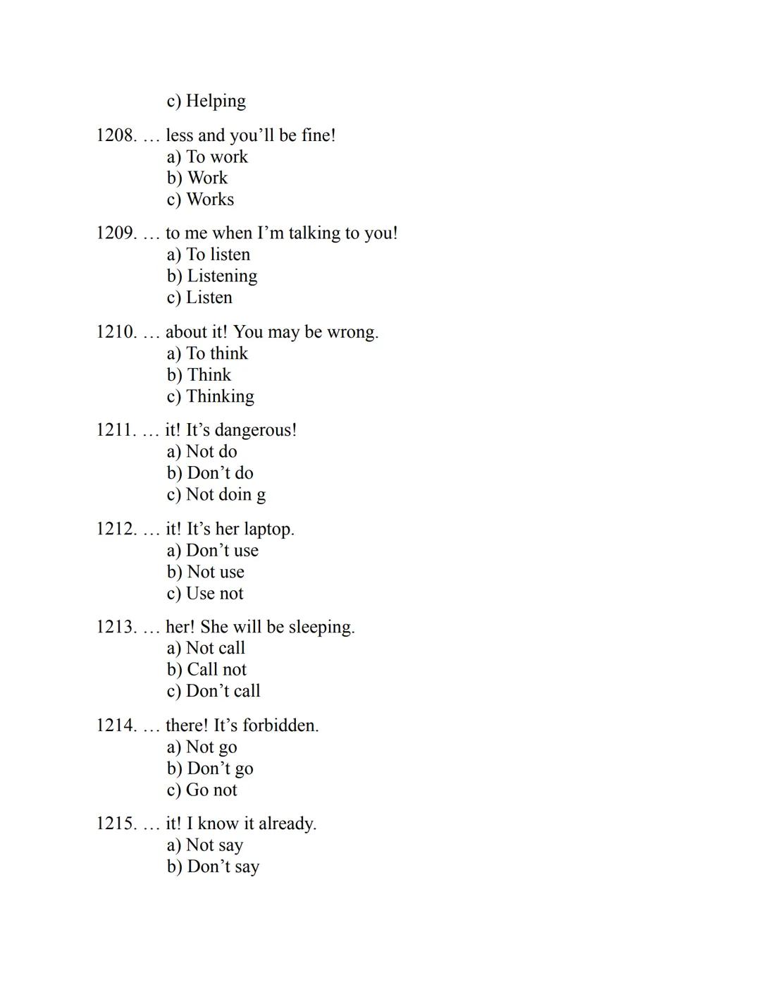 ENGLISH
GRAMMAR
EXERCISES
WITH ANSWERS
Part 1.
2500 MULTIPLE-CHOICE
ITEMS FOR A1/A2
Your quest towards C2
Daniel B. Smith ENGLISH
GRAMMAR
EX