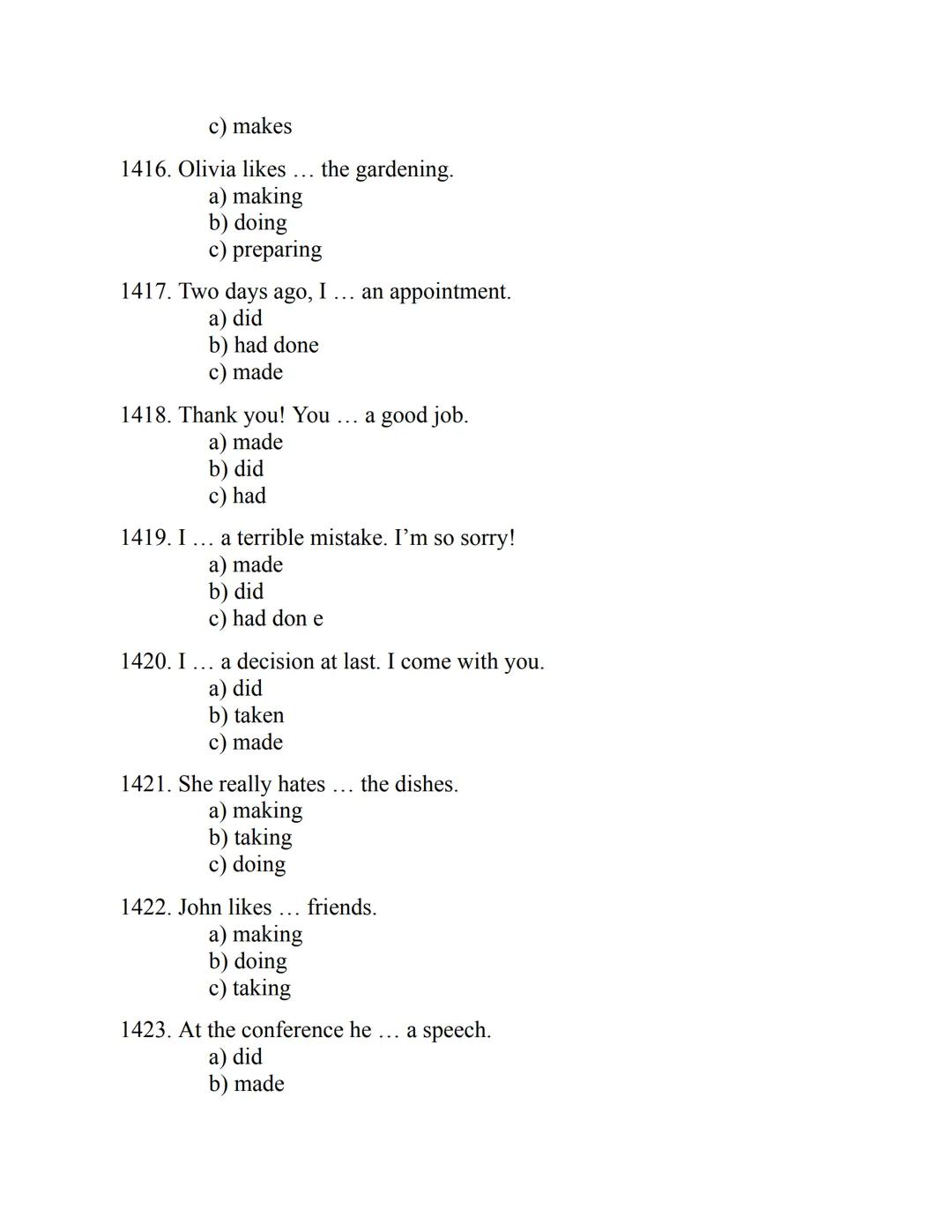 ENGLISH
GRAMMAR
EXERCISES
WITH ANSWERS
Part 1.
2500 MULTIPLE-CHOICE
ITEMS FOR A1/A2
Your quest towards C2
Daniel B. Smith ENGLISH
GRAMMAR
EX