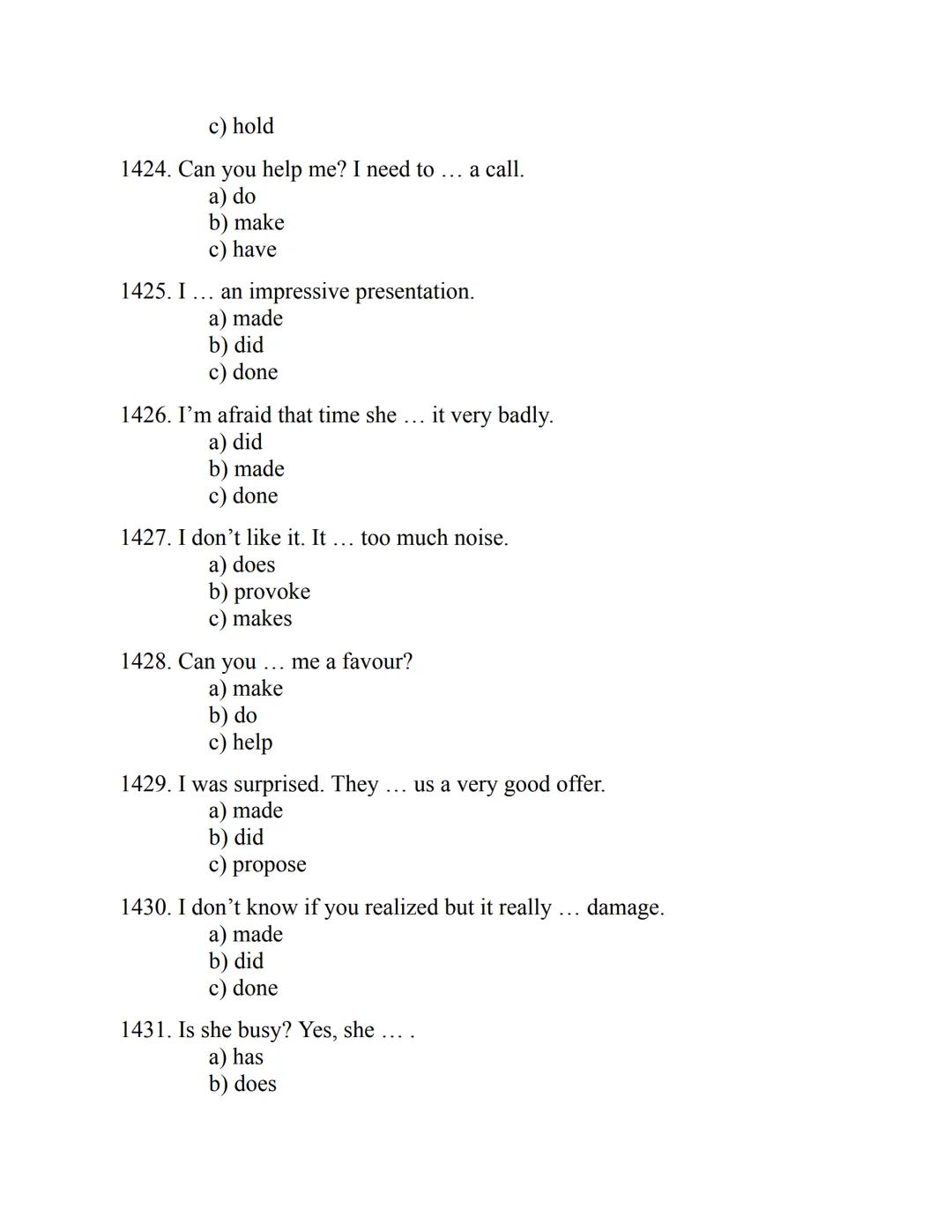ENGLISH
GRAMMAR
EXERCISES
WITH ANSWERS
Part 1.
2500 MULTIPLE-CHOICE
ITEMS FOR A1/A2
Your quest towards C2
Daniel B. Smith ENGLISH
GRAMMAR
EX