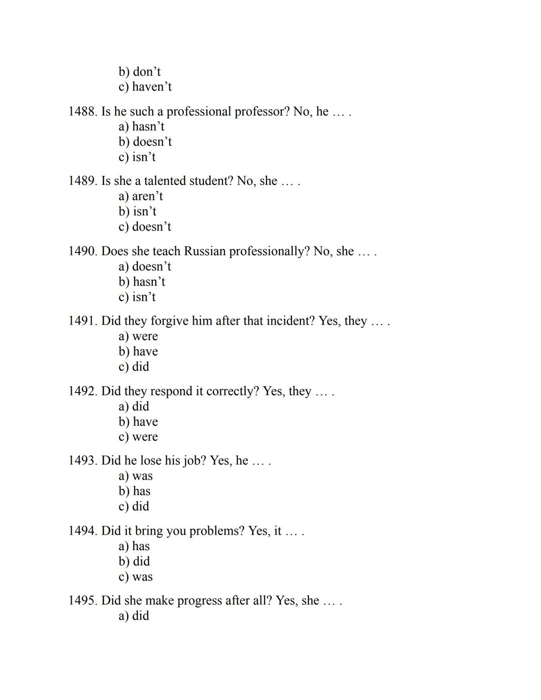 ENGLISH
GRAMMAR
EXERCISES
WITH ANSWERS
Part 1.
2500 MULTIPLE-CHOICE
ITEMS FOR A1/A2
Your quest towards C2
Daniel B. Smith ENGLISH
GRAMMAR
EX