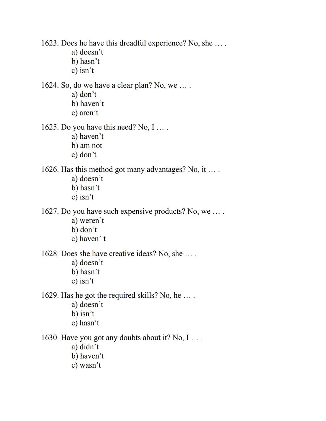 ENGLISH
GRAMMAR
EXERCISES
WITH ANSWERS
Part 1.
2500 MULTIPLE-CHOICE
ITEMS FOR A1/A2
Your quest towards C2
Daniel B. Smith ENGLISH
GRAMMAR
EX