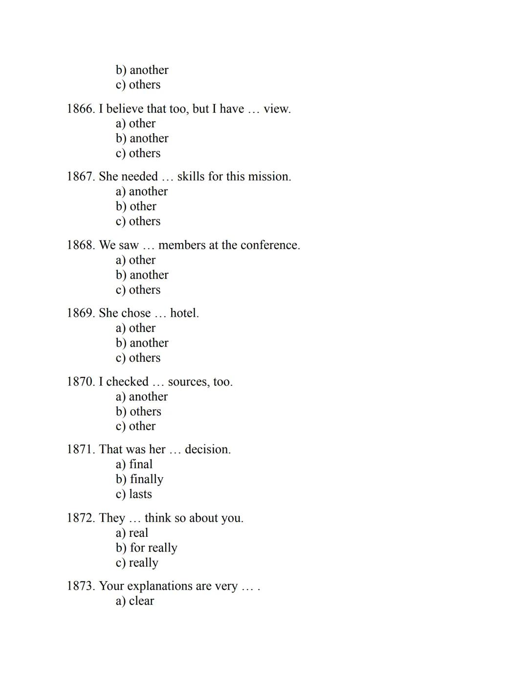ENGLISH
GRAMMAR
EXERCISES
WITH ANSWERS
Part 1.
2500 MULTIPLE-CHOICE
ITEMS FOR A1/A2
Your quest towards C2
Daniel B. Smith ENGLISH
GRAMMAR
EX