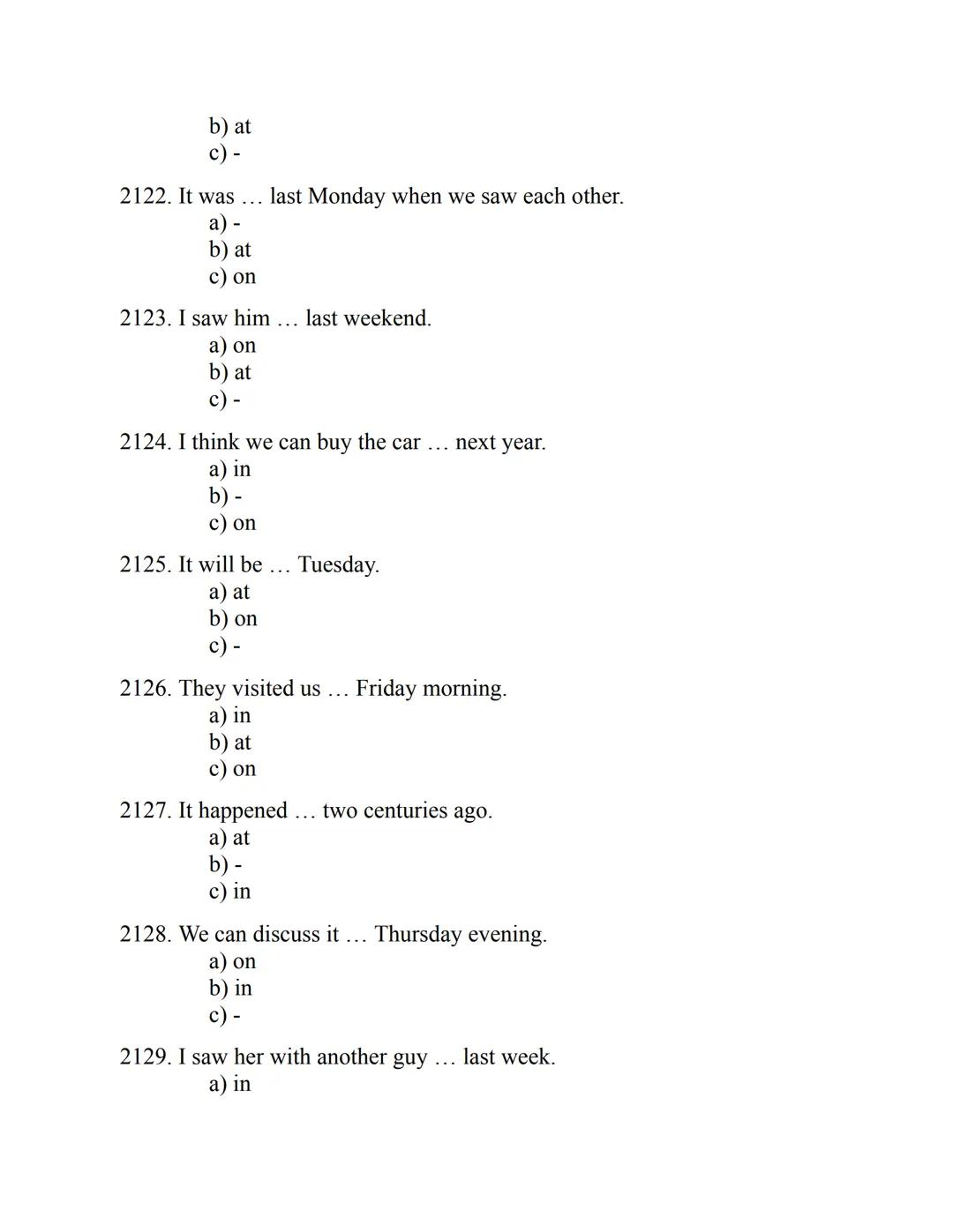 ENGLISH
GRAMMAR
EXERCISES
WITH ANSWERS
Part 1.
2500 MULTIPLE-CHOICE
ITEMS FOR A1/A2
Your quest towards C2
Daniel B. Smith ENGLISH
GRAMMAR
EX