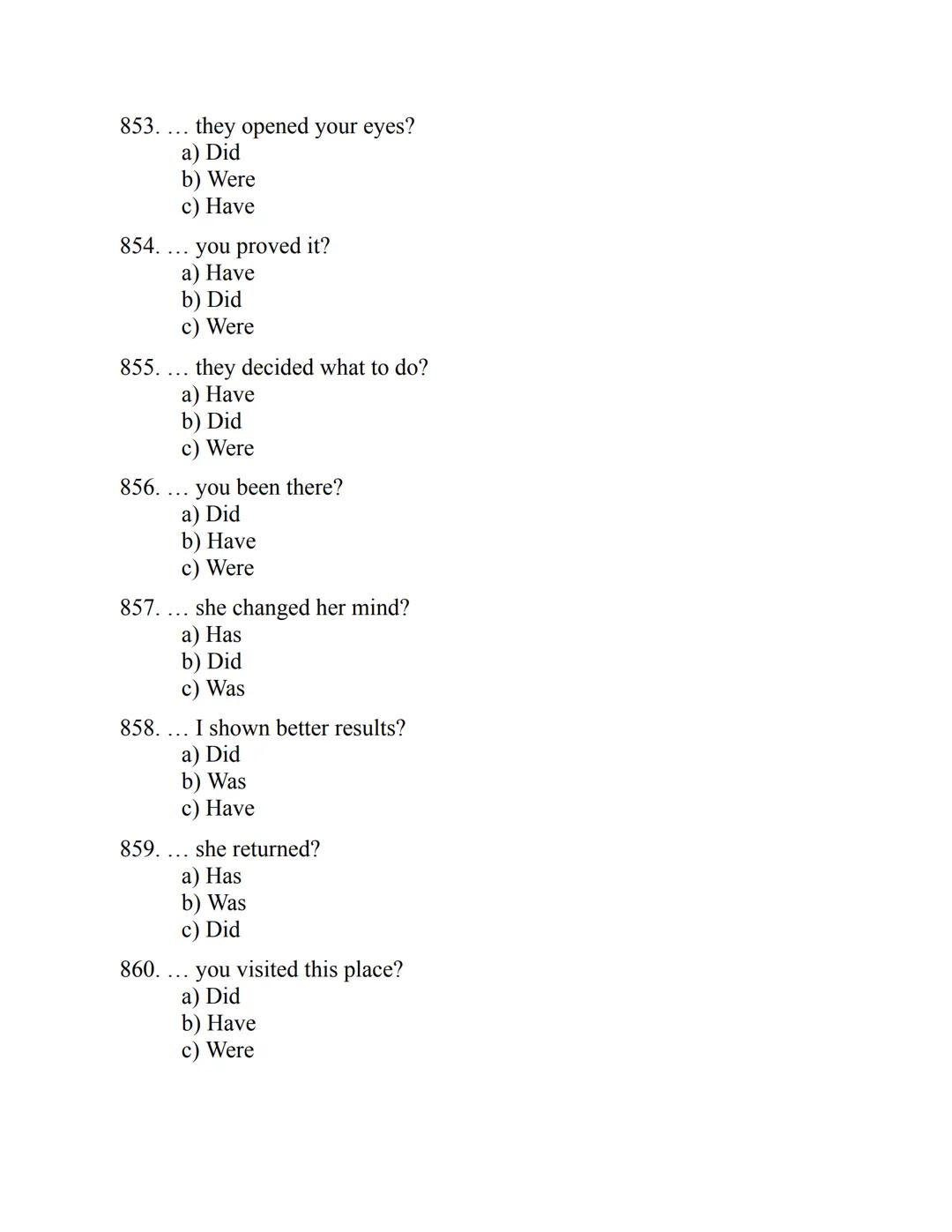 ENGLISH
GRAMMAR
EXERCISES
WITH ANSWERS
Part 2.
3045 MULTIPLE-CHOICE
ITEMS FOR A2
Your quest towards C2
Daniel B. Smith ENGLISH
GRAMMAR
EXERC