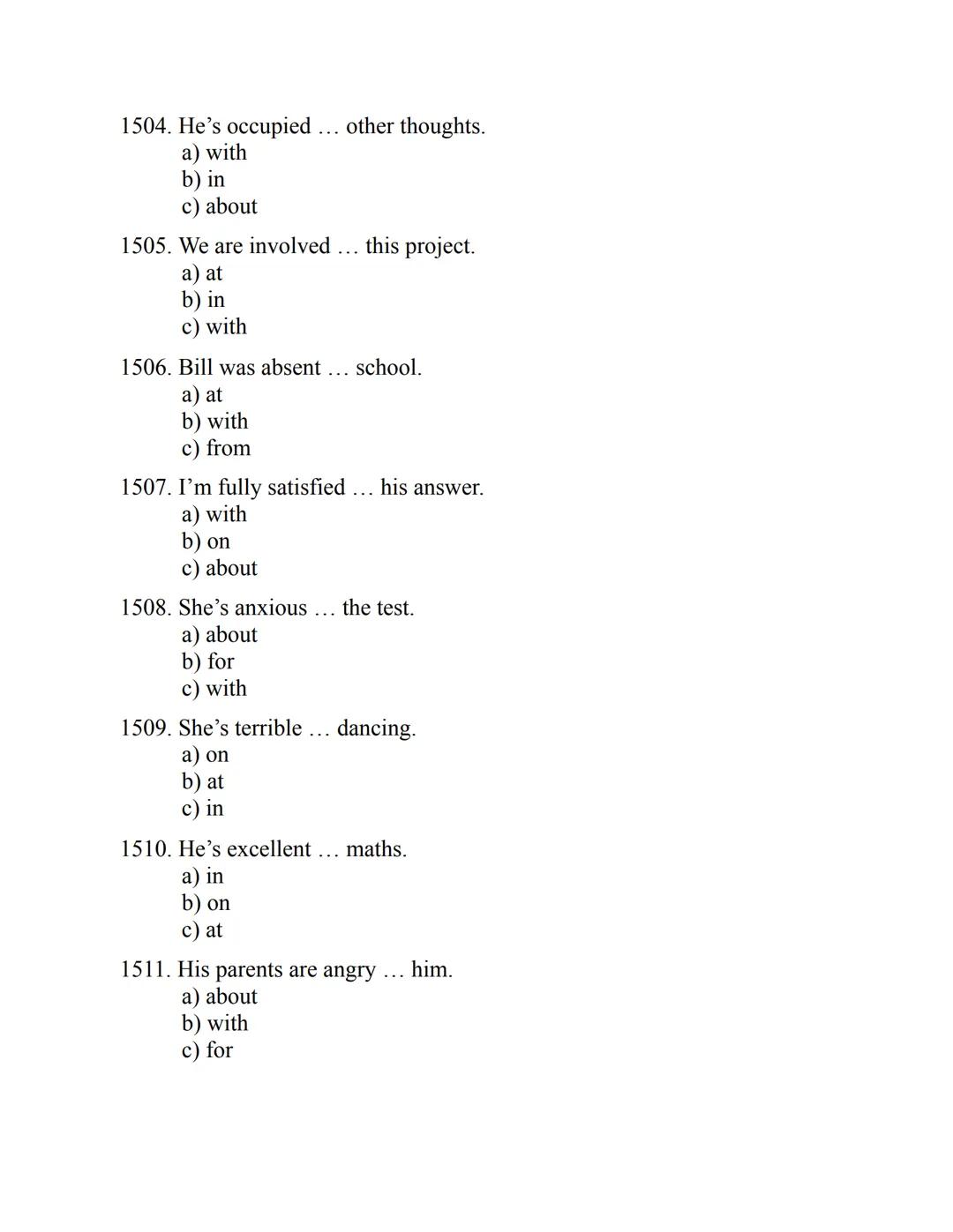 ENGLISH
GRAMMAR
EXERCISES
WITH ANSWERS
Part 2.
3045 MULTIPLE-CHOICE
ITEMS FOR A2
Your quest towards C2
Daniel B. Smith ENGLISH
GRAMMAR
EXERC
