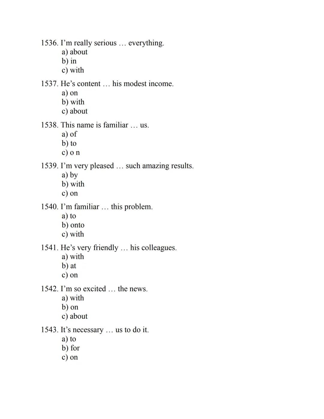 ENGLISH
GRAMMAR
EXERCISES
WITH ANSWERS
Part 2.
3045 MULTIPLE-CHOICE
ITEMS FOR A2
Your quest towards C2
Daniel B. Smith ENGLISH
GRAMMAR
EXERC