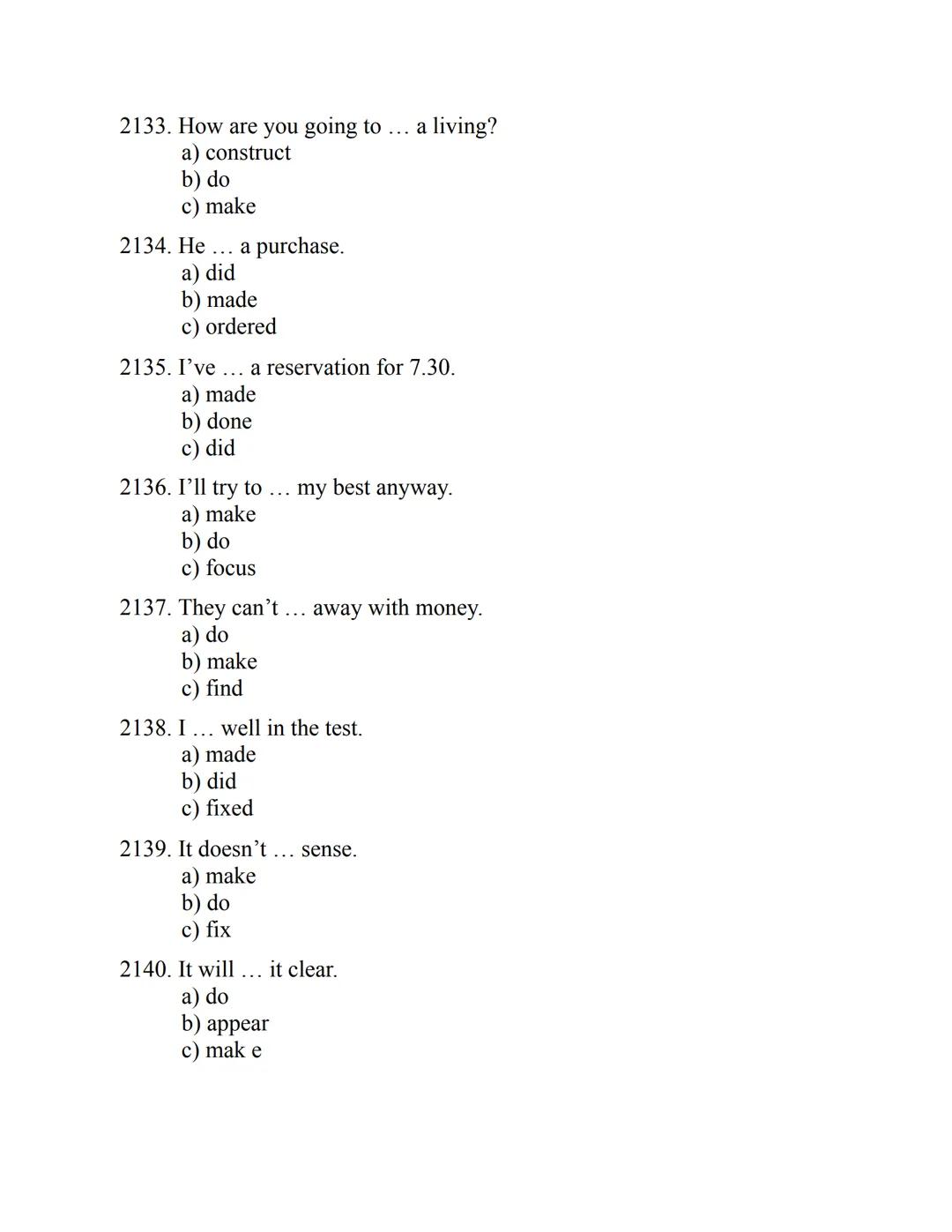 ENGLISH
GRAMMAR
EXERCISES
WITH ANSWERS
Part 2.
3045 MULTIPLE-CHOICE
ITEMS FOR A2
Your quest towards C2
Daniel B. Smith ENGLISH
GRAMMAR
EXERC