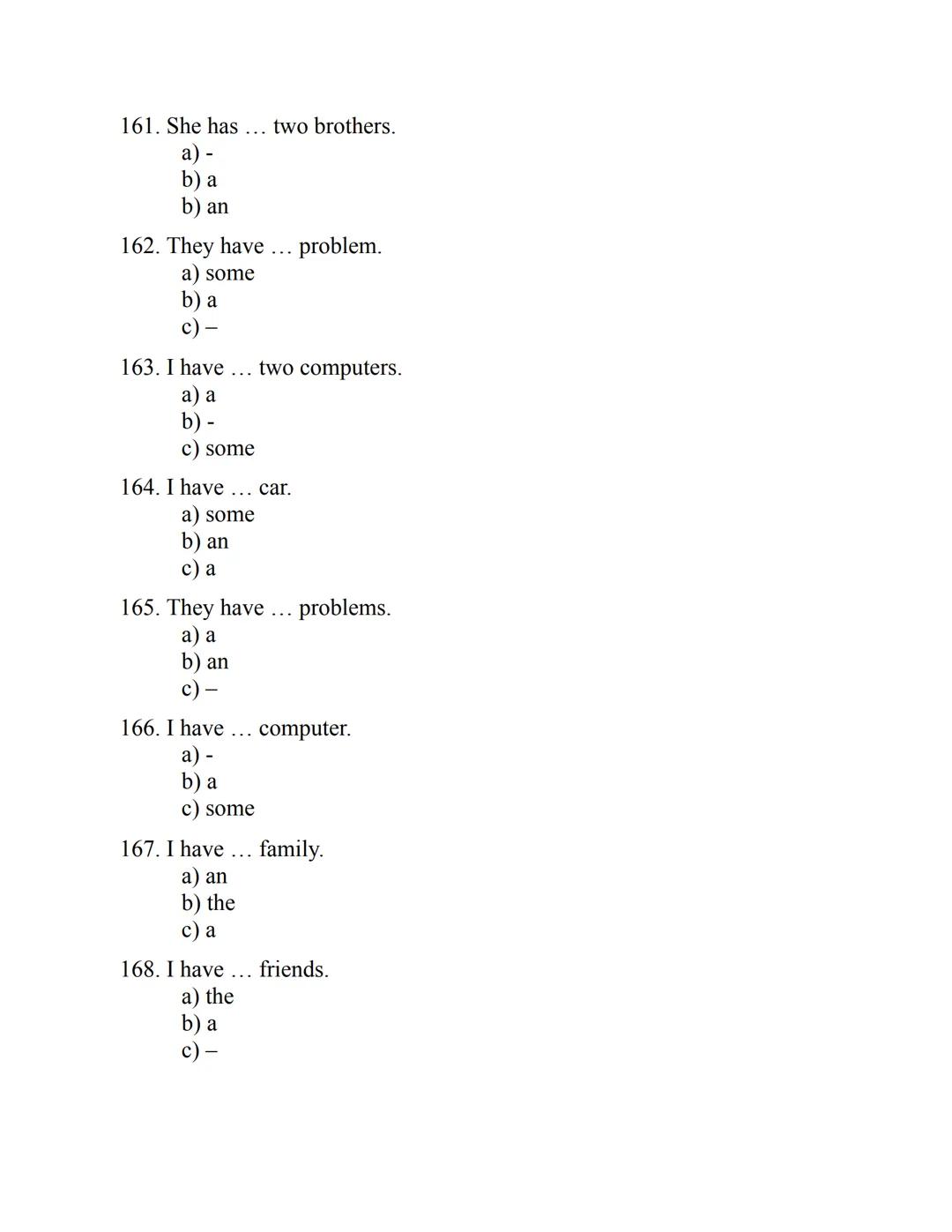 ENGLISH
GRAMMAR
EXERCISES
WITH ANSWERS
Part 2.
3045 MULTIPLE-CHOICE
ITEMS FOR A2
Your quest towards C2
Daniel B. Smith ENGLISH
GRAMMAR
EXERC