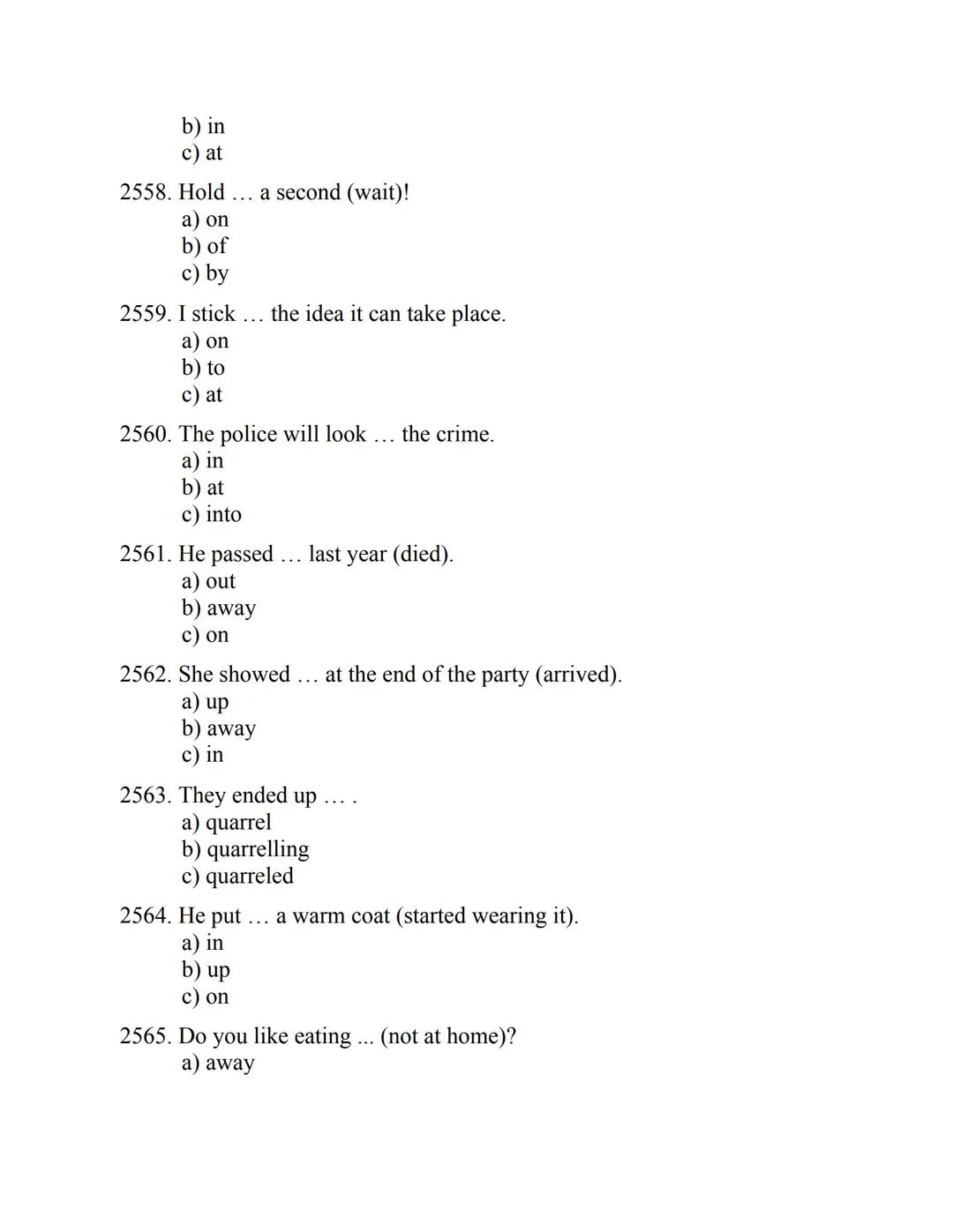 ENGLISH
GRAMMAR
EXERCISES
WITH ANSWERS
Part 2.
3045 MULTIPLE-CHOICE
ITEMS FOR A2
Your quest towards C2
Daniel B. Smith ENGLISH
GRAMMAR
EXERC